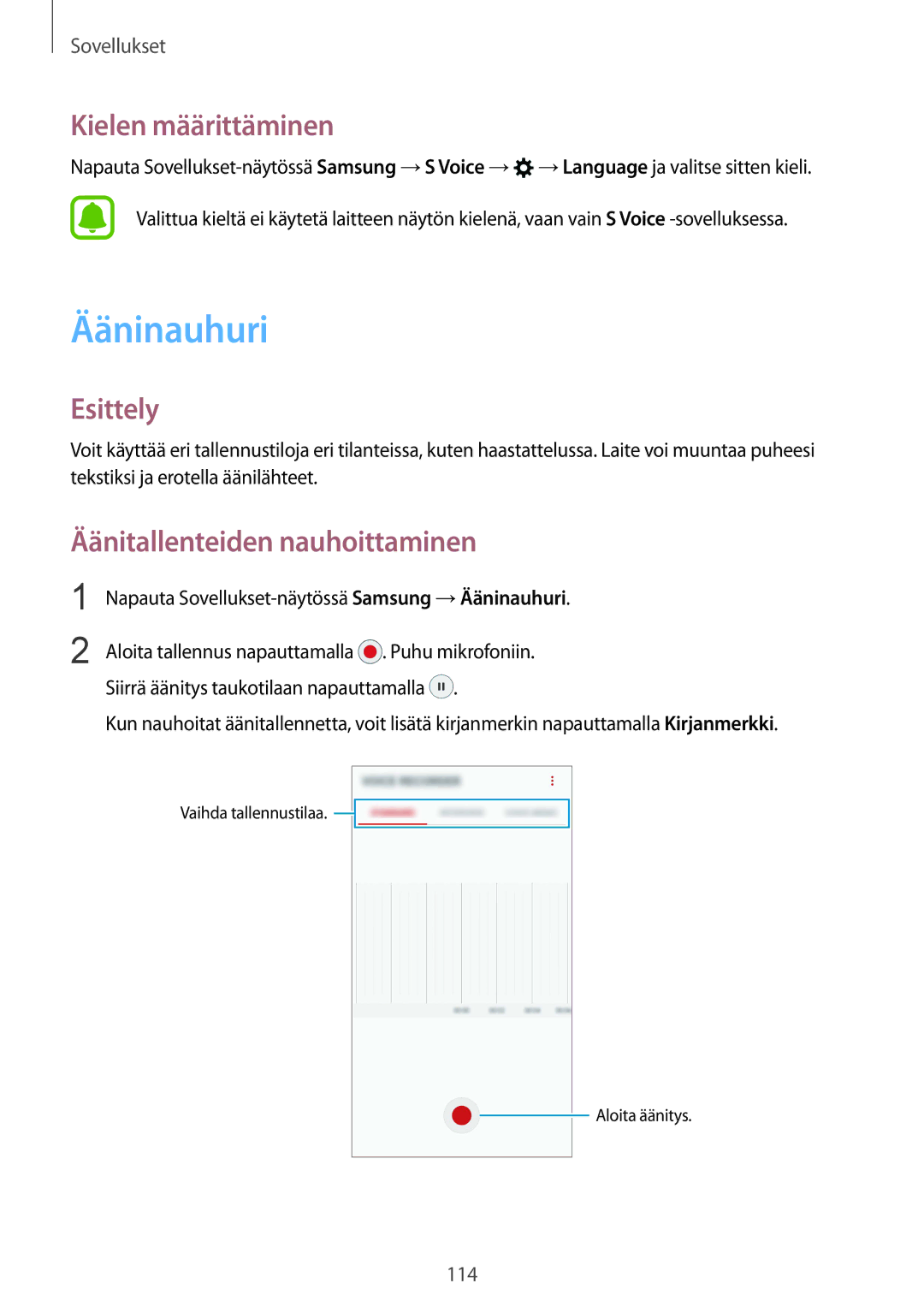 Samsung SM-G930FZDANEE, SM-G930FEDANEE, SM-G930FZWANEE Ääninauhuri, Kielen määrittäminen, Äänitallenteiden nauhoittaminen 