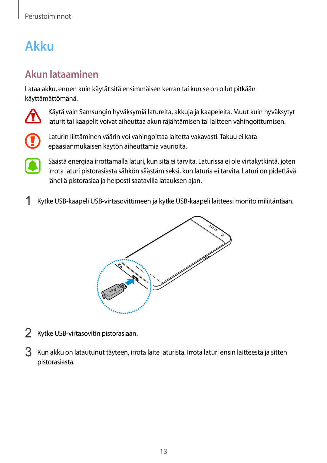 Samsung SM-G930FZKANEE, SM-G930FEDANEE, SM-G930FZWANEE, SM-G930FZSANEE, SM-G930FZDANEE manual Akku, Akun lataaminen 