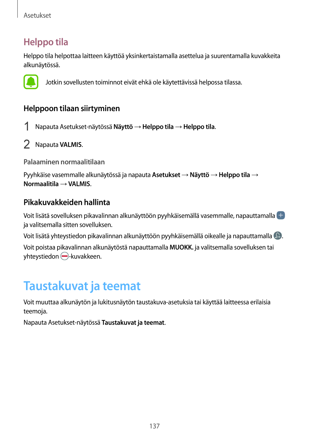 Samsung SM-G930FZSANEE manual Taustakuvat ja teemat, Helppo tila, Helppoon tilaan siirtyminen, Pikakuvakkeiden hallinta 