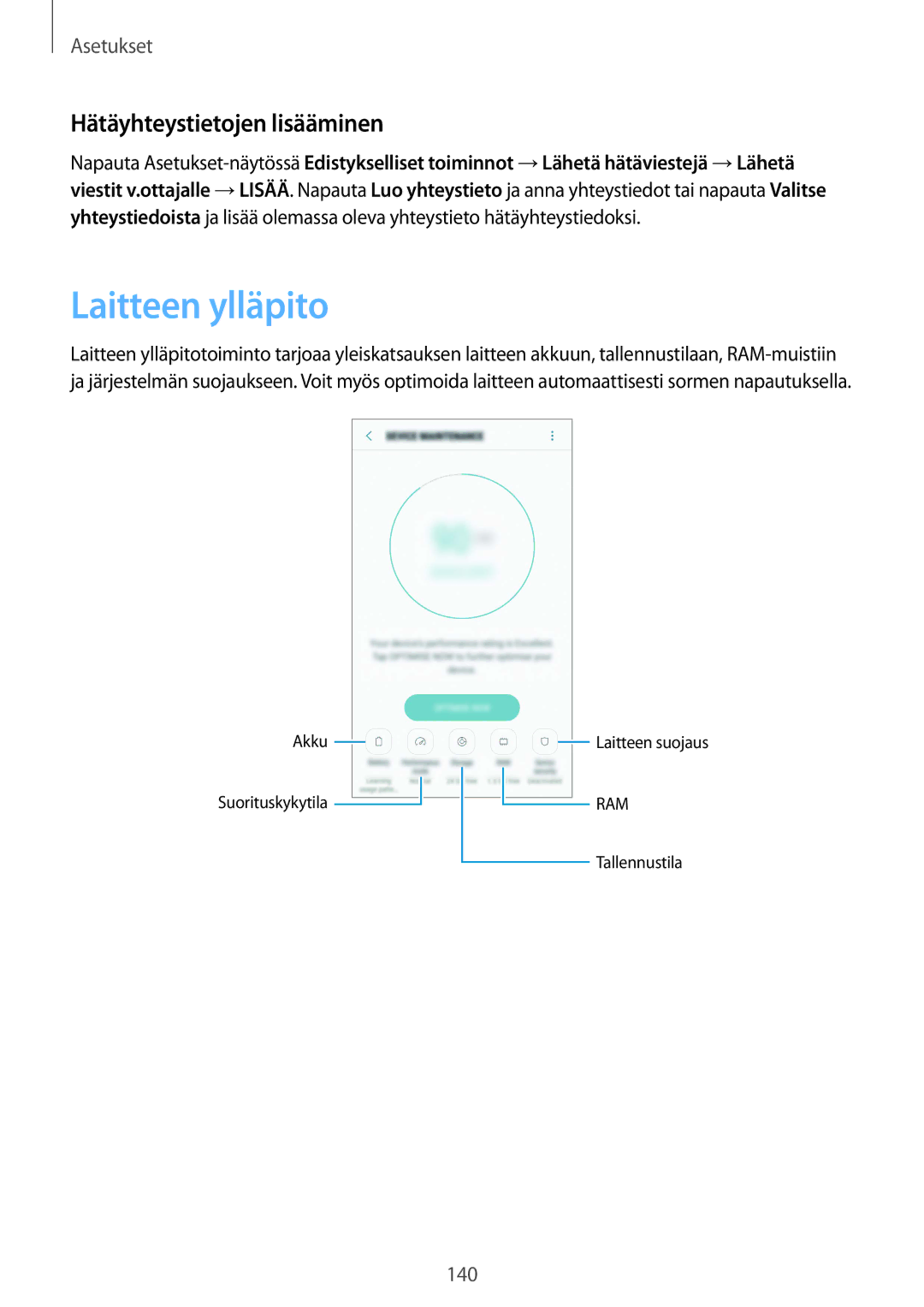 Samsung SM-G930FEDANEE, SM-G930FZWANEE, SM-G930FZSANEE, SM-G930FZKANEE manual Laitteen ylläpito, Hätäyhteystietojen lisääminen 