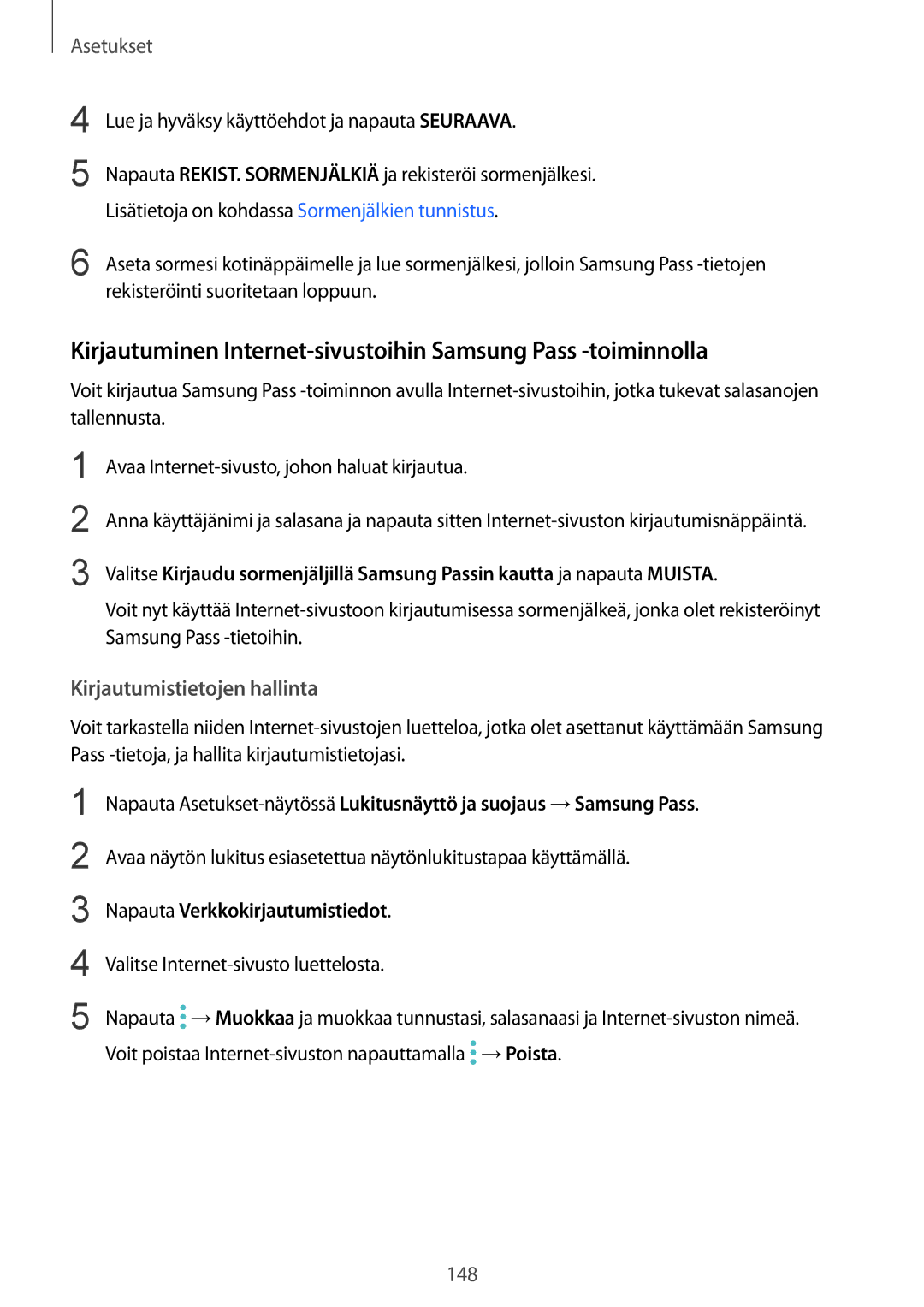 Samsung SM-G930FZKANEE, SM-G930FEDANEE manual Kirjautumistietojen hallinta, Lue ja hyväksy käyttöehdot ja napauta Seuraava 