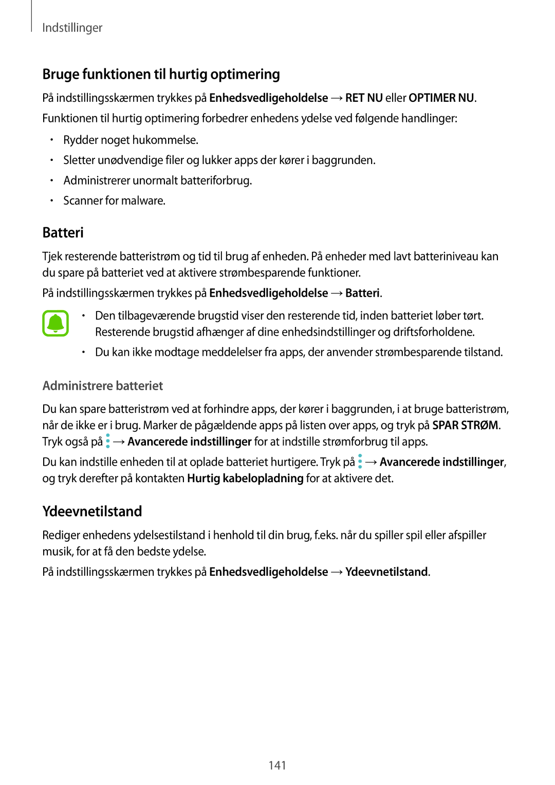 Samsung SM-G930FZWANEE manual Bruge funktionen til hurtig optimering, Batteri, Ydeevnetilstand, Administrere batteriet 