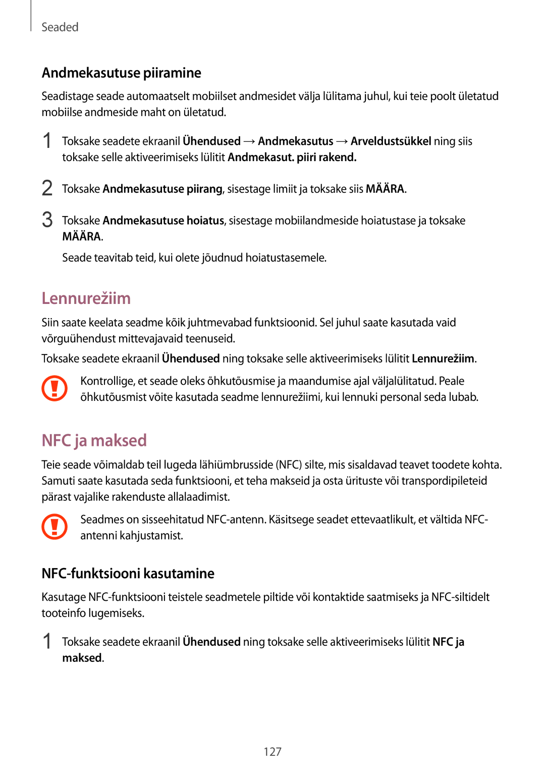 Samsung SM-G930FZDASEB manual Lennurežiim, NFC ja maksed, Andmekasutuse piiramine, NFC-funktsiooni kasutamine 