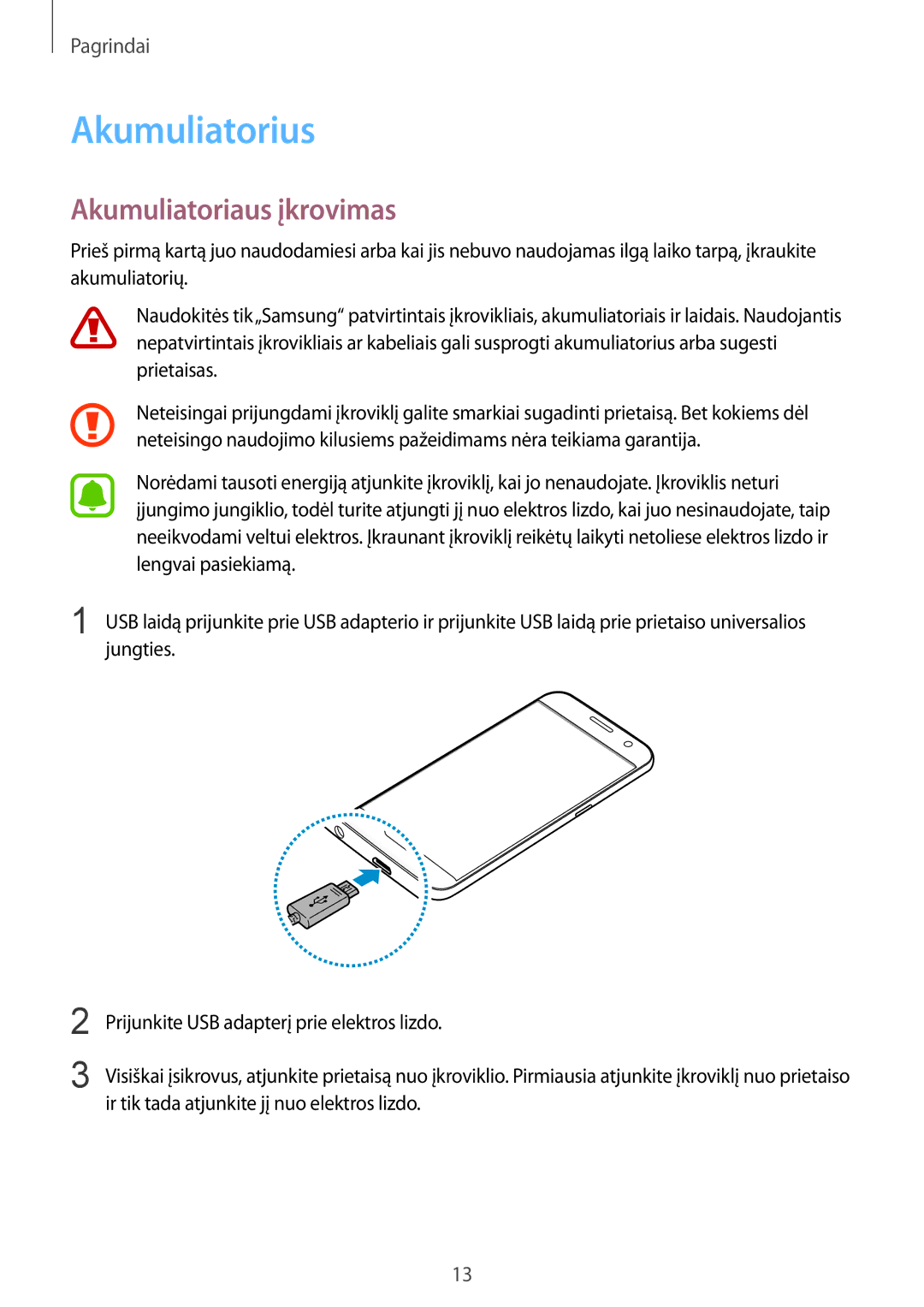 Samsung SM-G930FZDASEB manual Akumuliatorius, Akumuliatoriaus įkrovimas 