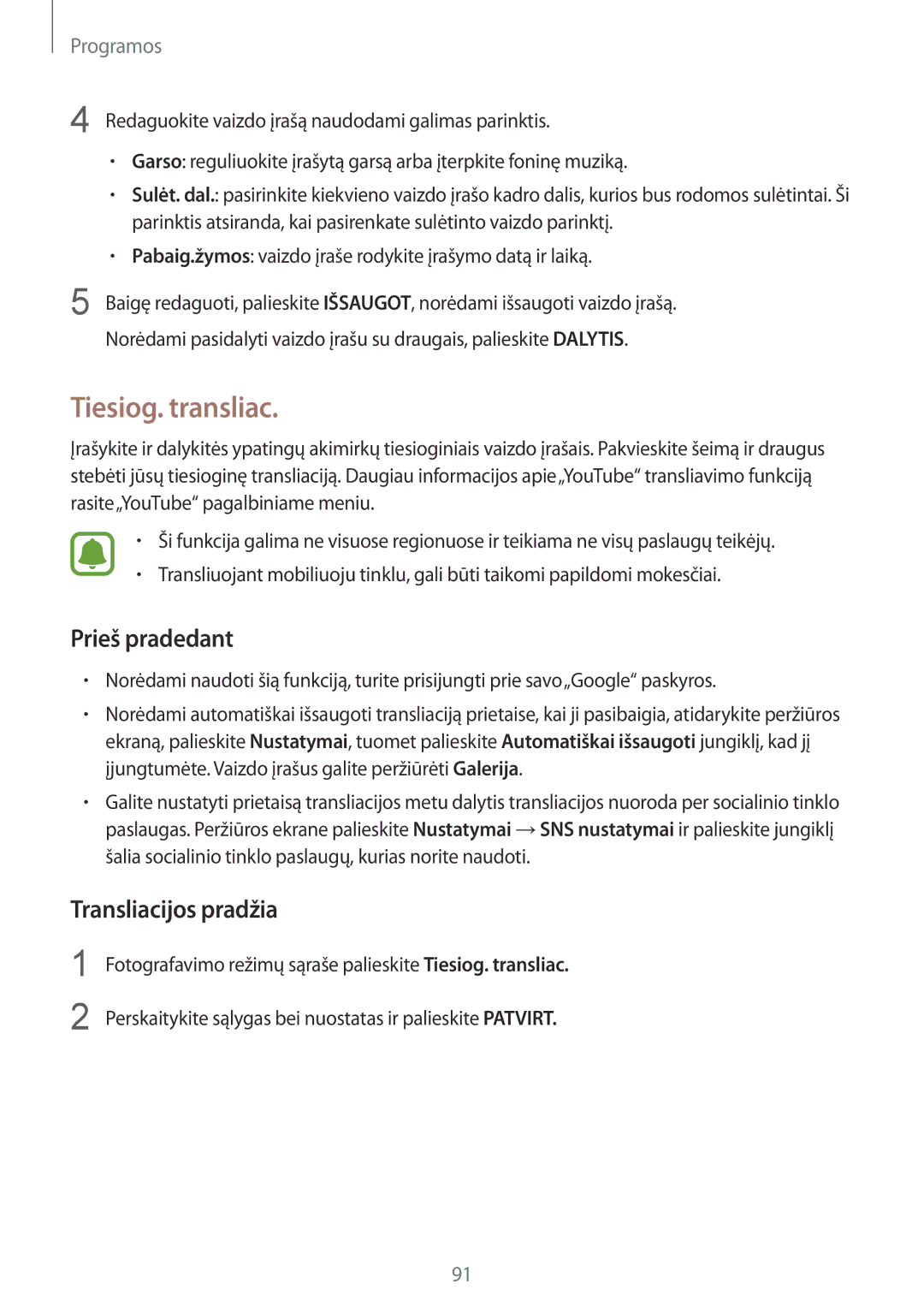 Samsung SM-G930FZDASEB manual Tiesiog. transliac, Prieš pradedant, Transliacijos pradžia 