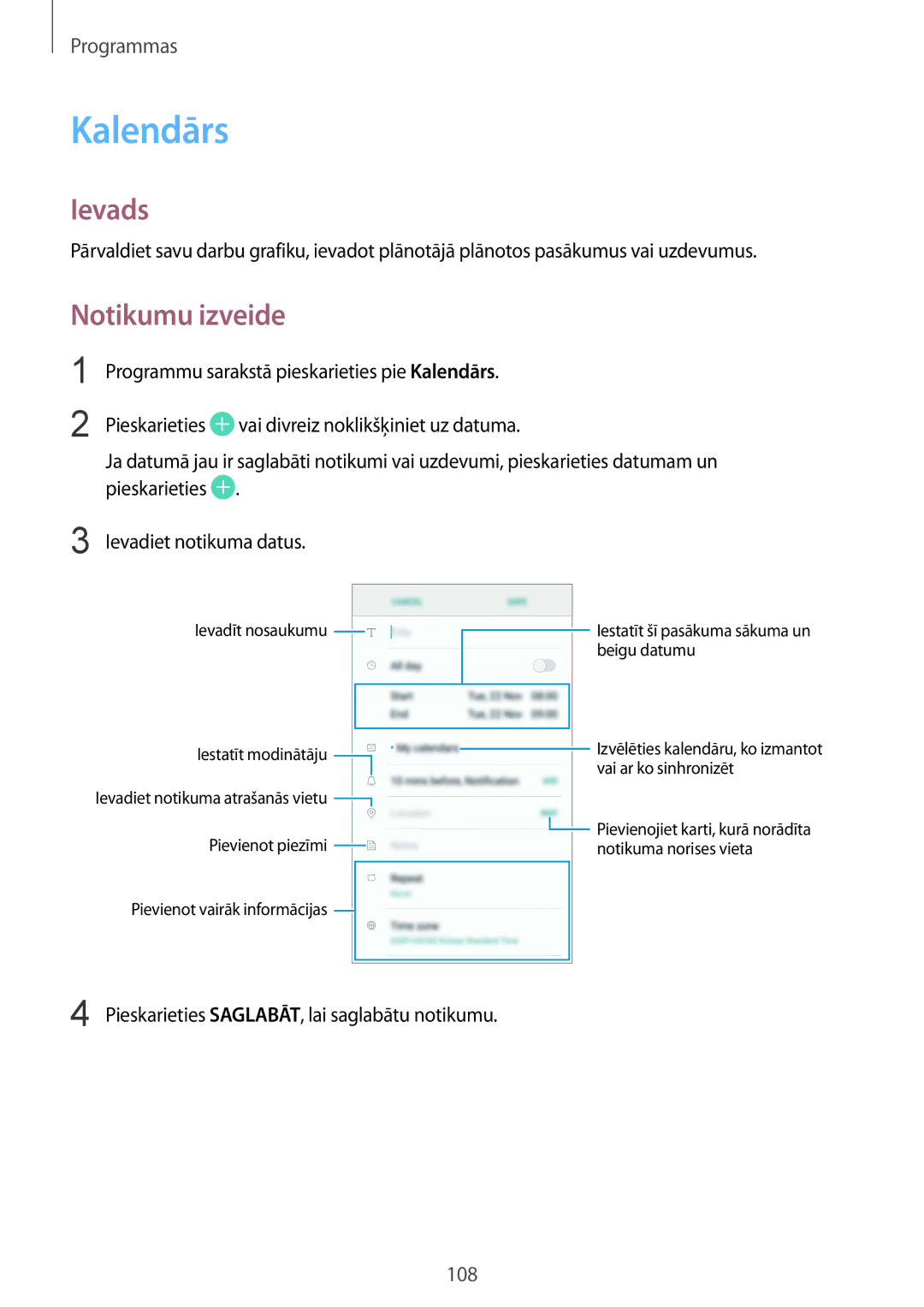 Samsung SM-G930FZDASEB manual Kalendārs, Notikumu izveide, Pieskarieties SAGLABĀT, lai saglabātu notikumu 