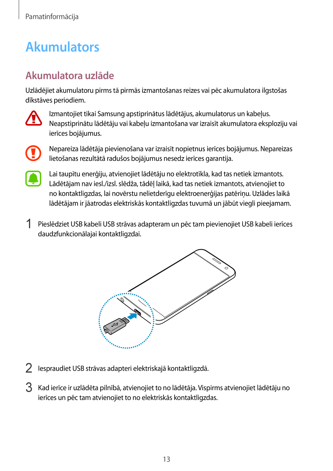 Samsung SM-G930FZDASEB manual Akumulators, Akumulatora uzlāde 