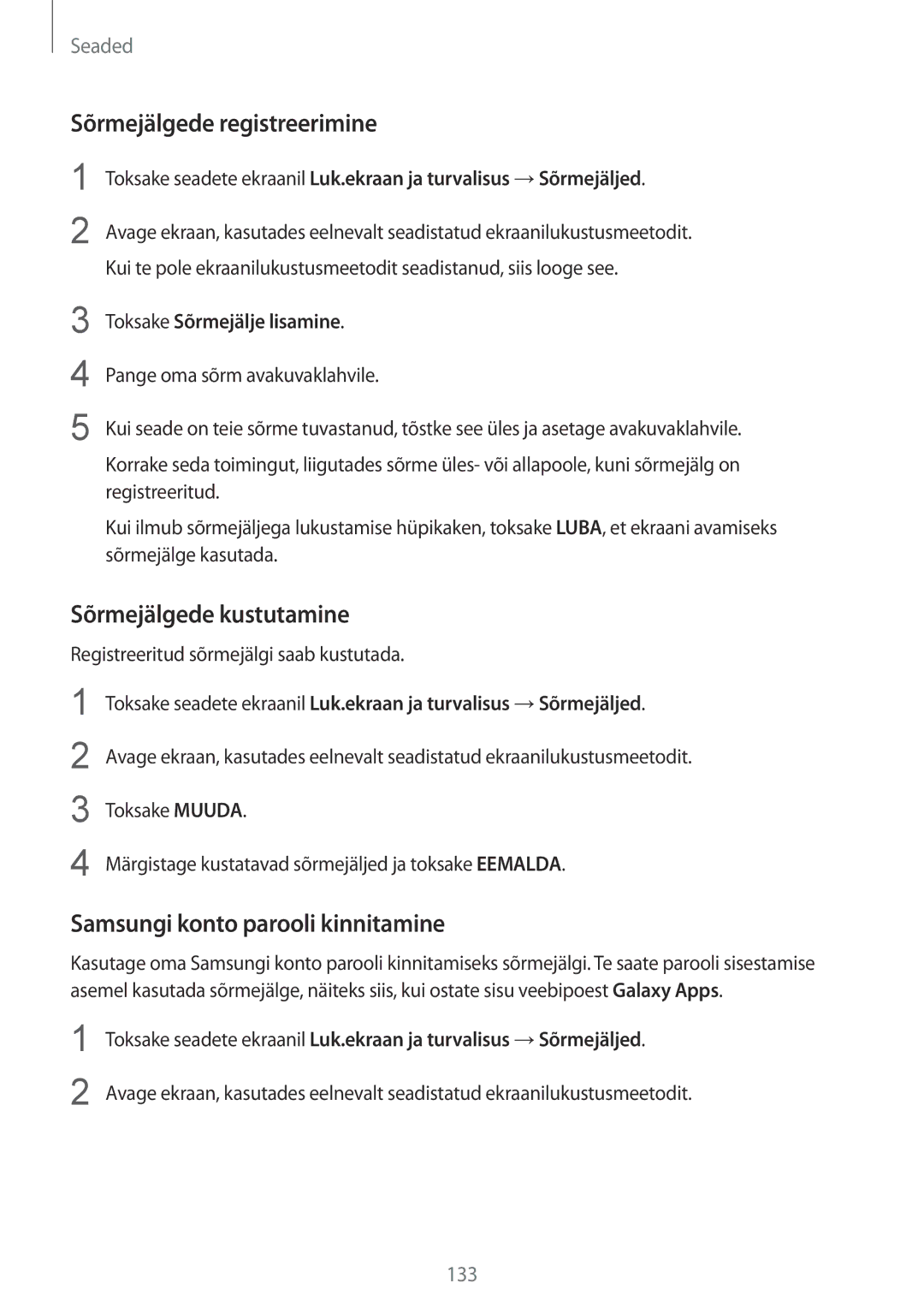 Samsung SM-G930FZDASEB manual Sõrmejälgede registreerimine, Sõrmejälgede kustutamine, Samsungi konto parooli kinnitamine 