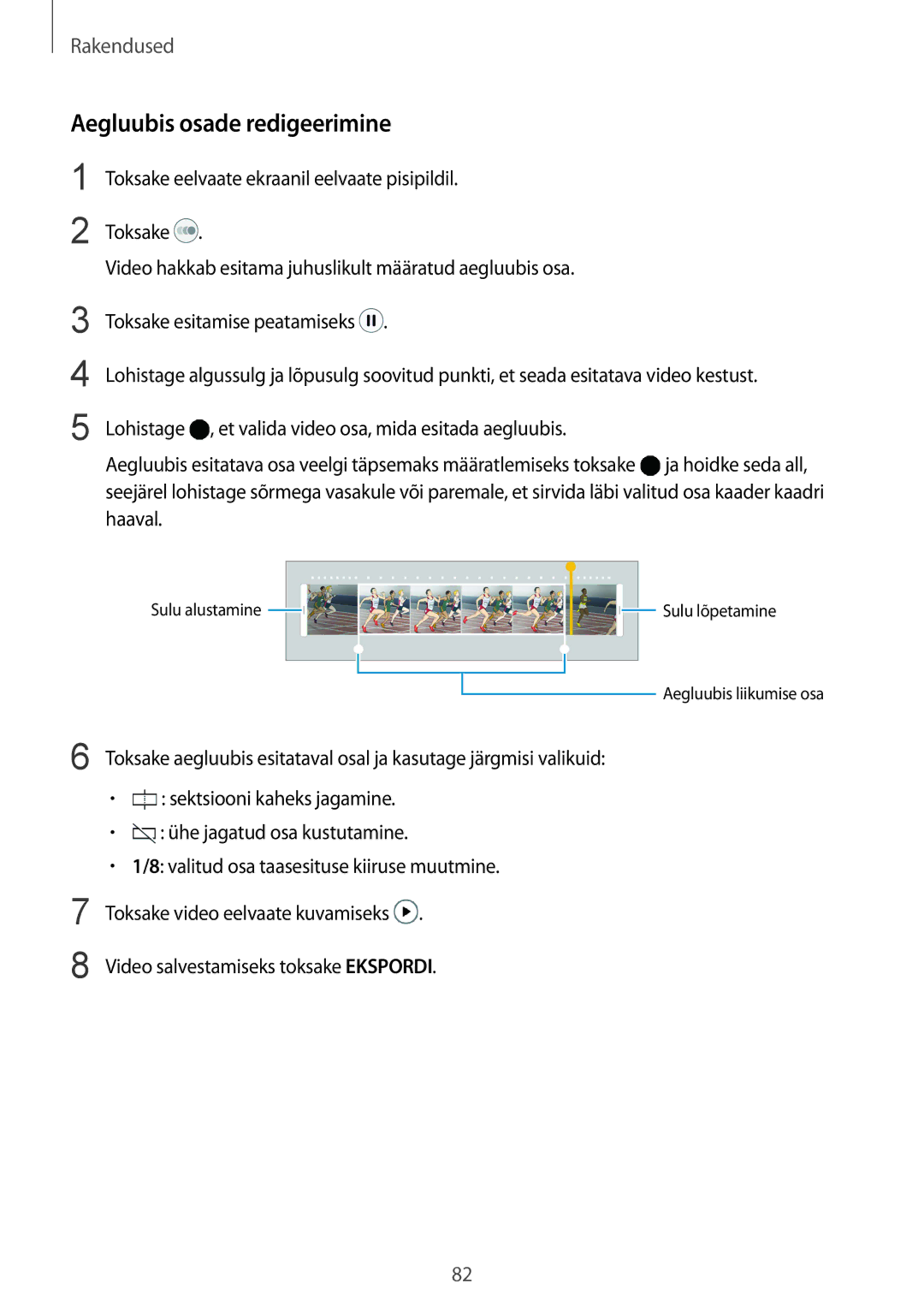 Samsung SM-G930FZDASEB manual Aegluubis osade redigeerimine 