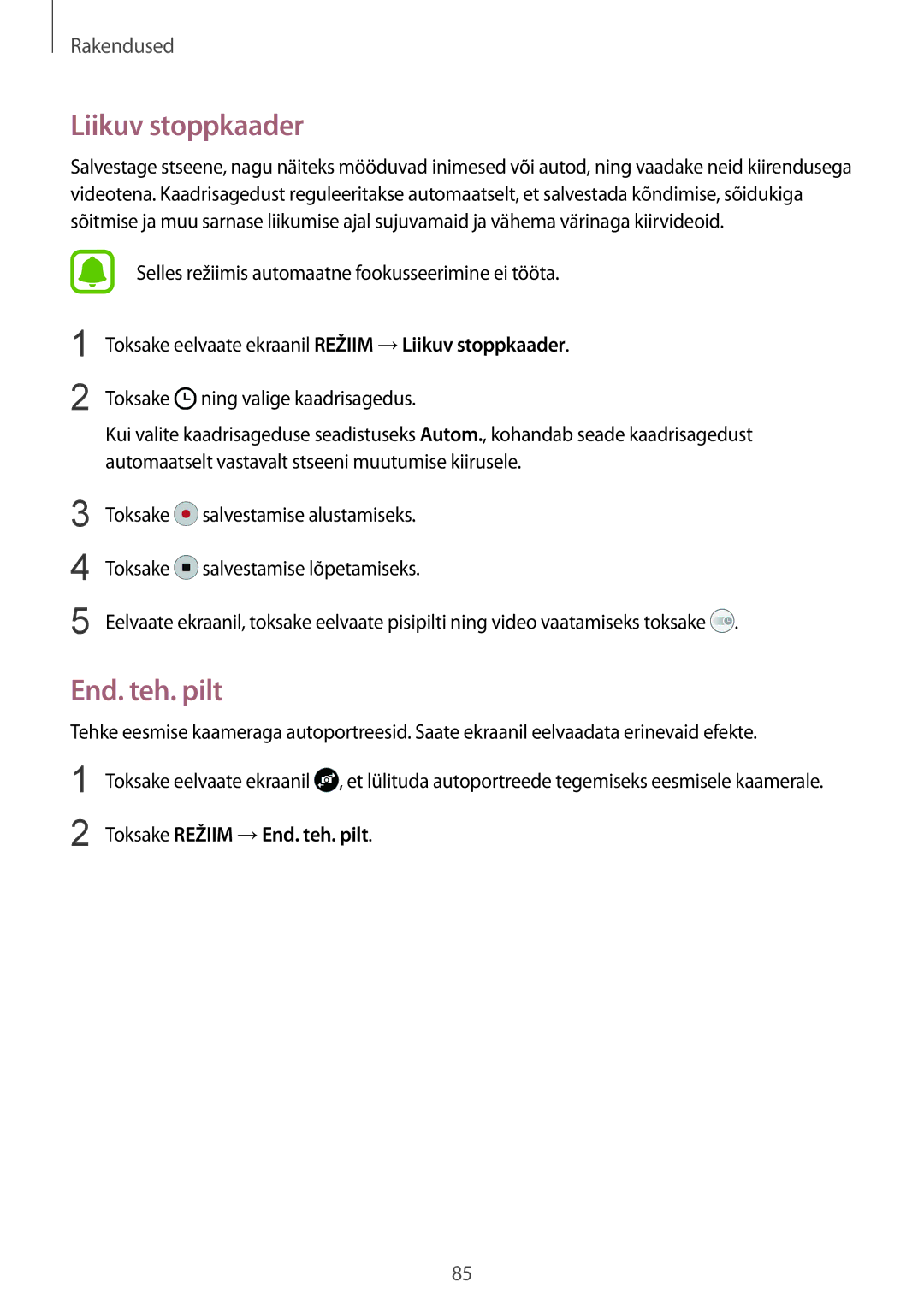 Samsung SM-G930FZDASEB manual Liikuv stoppkaader, Toksake Režiim →End. teh. pilt 