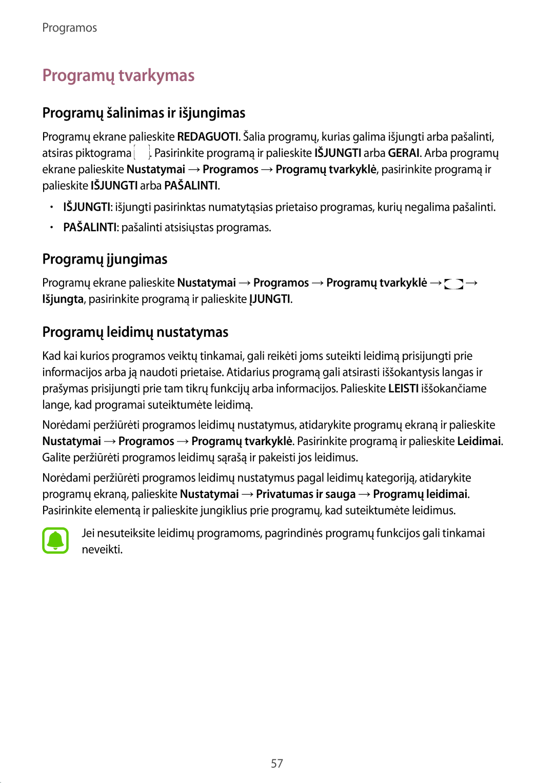 Samsung SM-G930FZDASEB manual Programų tvarkymas, Programų šalinimas ir išjungimas, Programų įjungimas 