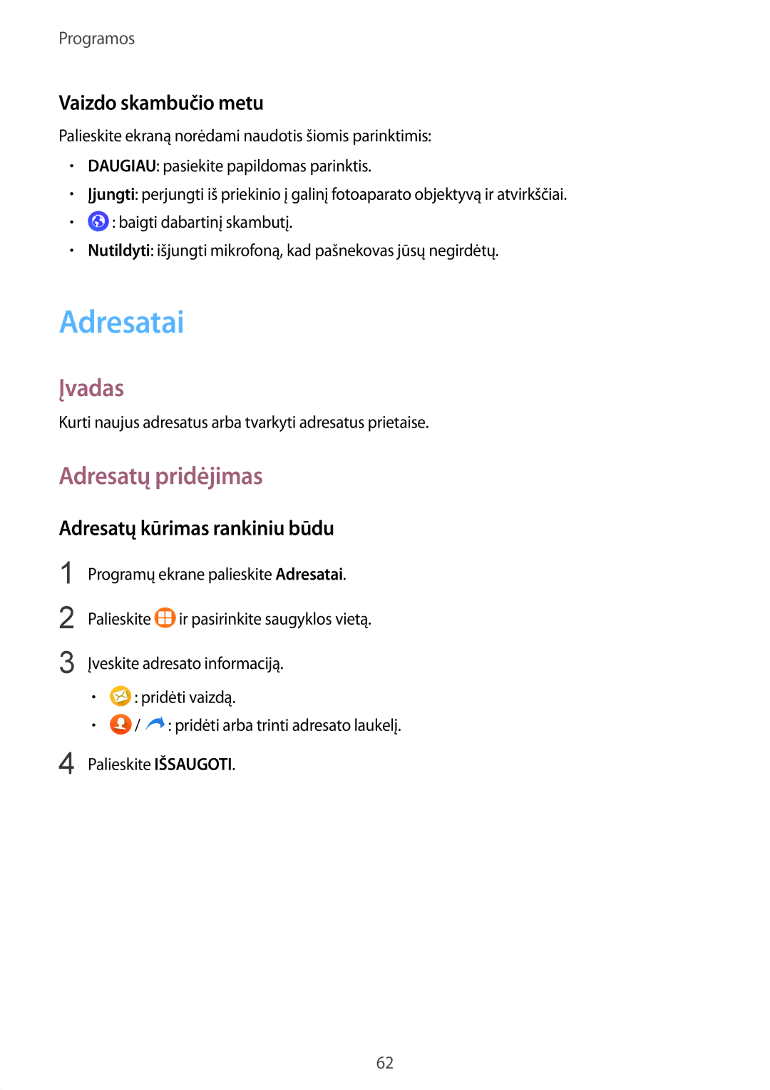 Samsung SM-G930FZDASEB manual Adresatai, Adresatų pridėjimas, Vaizdo skambučio metu, Adresatų kūrimas rankiniu būdu 