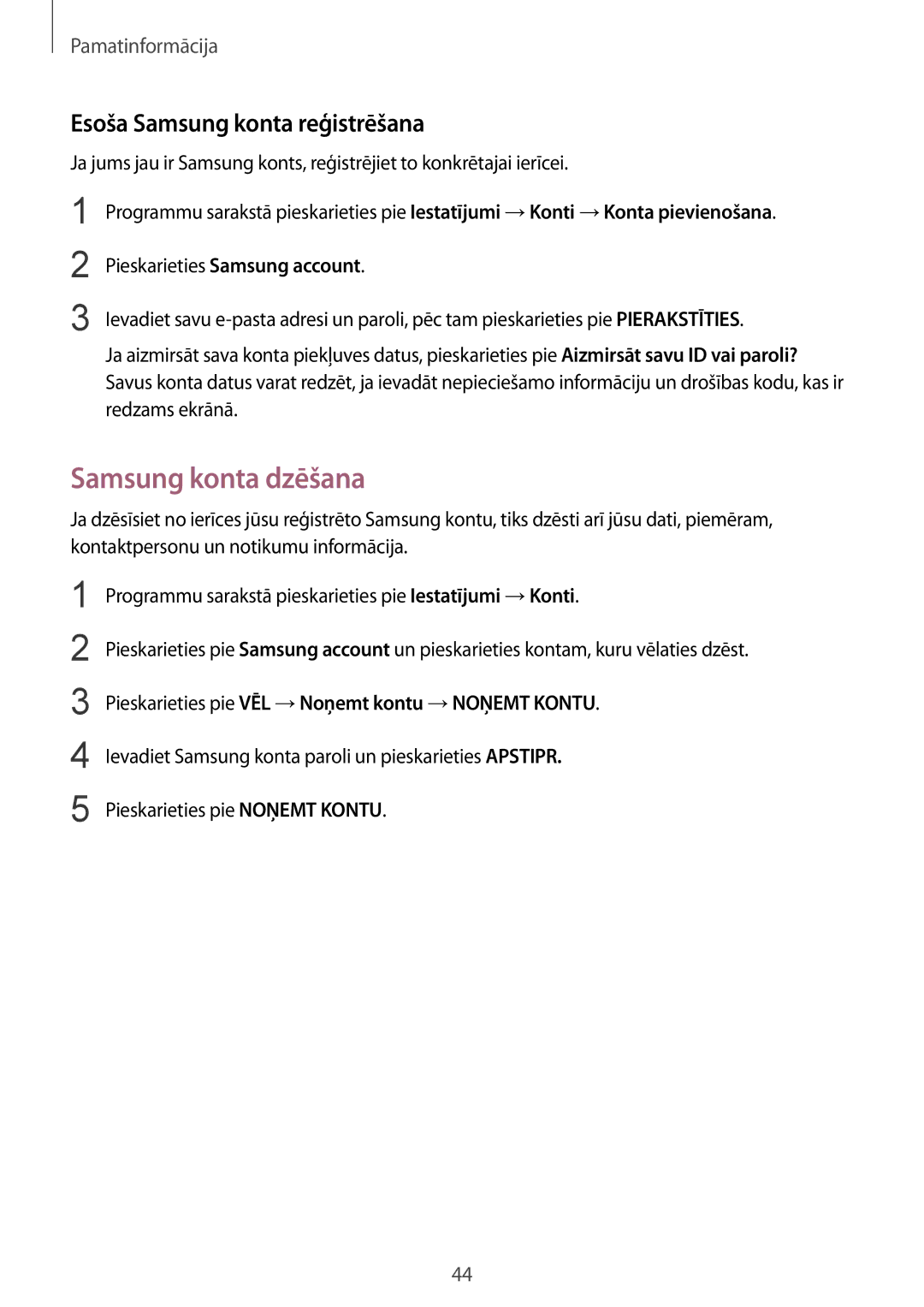 Samsung SM-G930FZDASEB manual Samsung konta dzēšana, Esoša Samsung konta reģistrēšana 