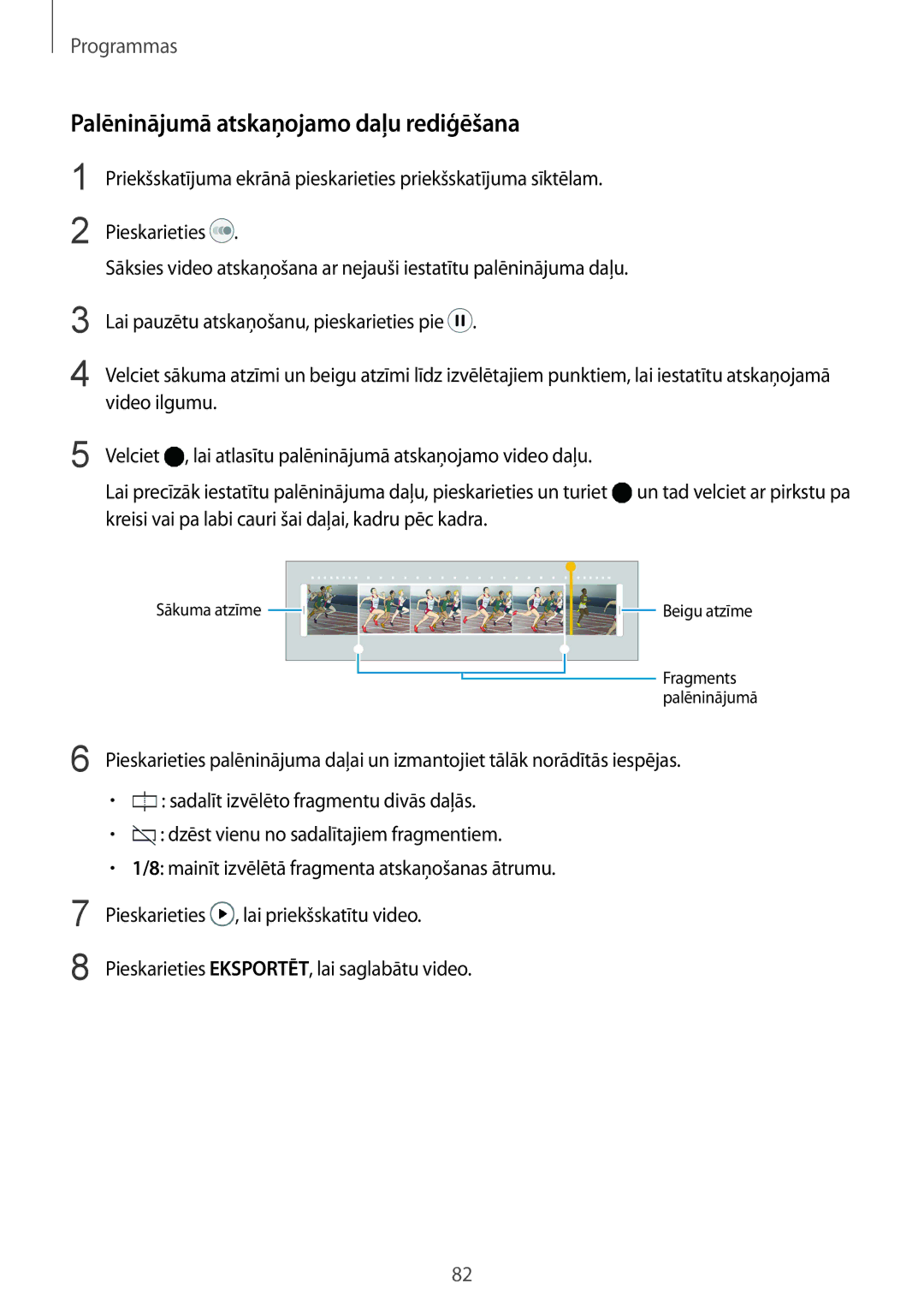 Samsung SM-G930FZDASEB manual Palēninājumā atskaņojamo daļu rediģēšana 