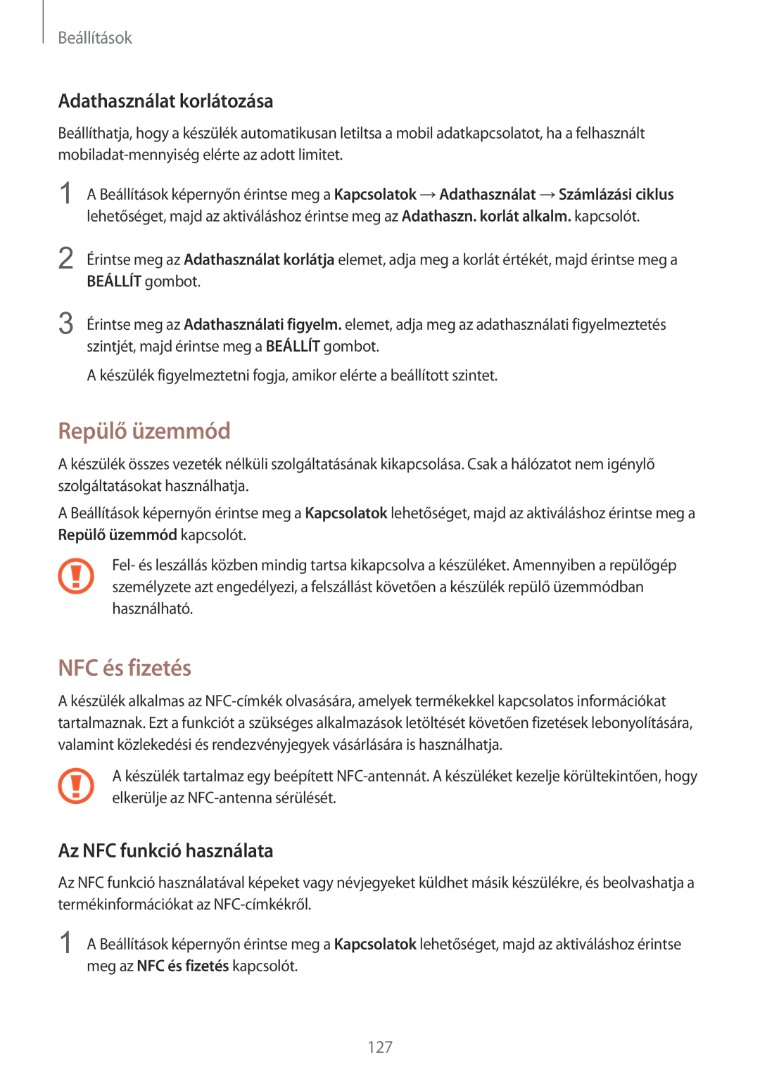 Samsung SM-G930FZDAXEH manual Repülő üzemmód, NFC és fizetés, Adathasználat korlátozása, Az NFC funkció használata 