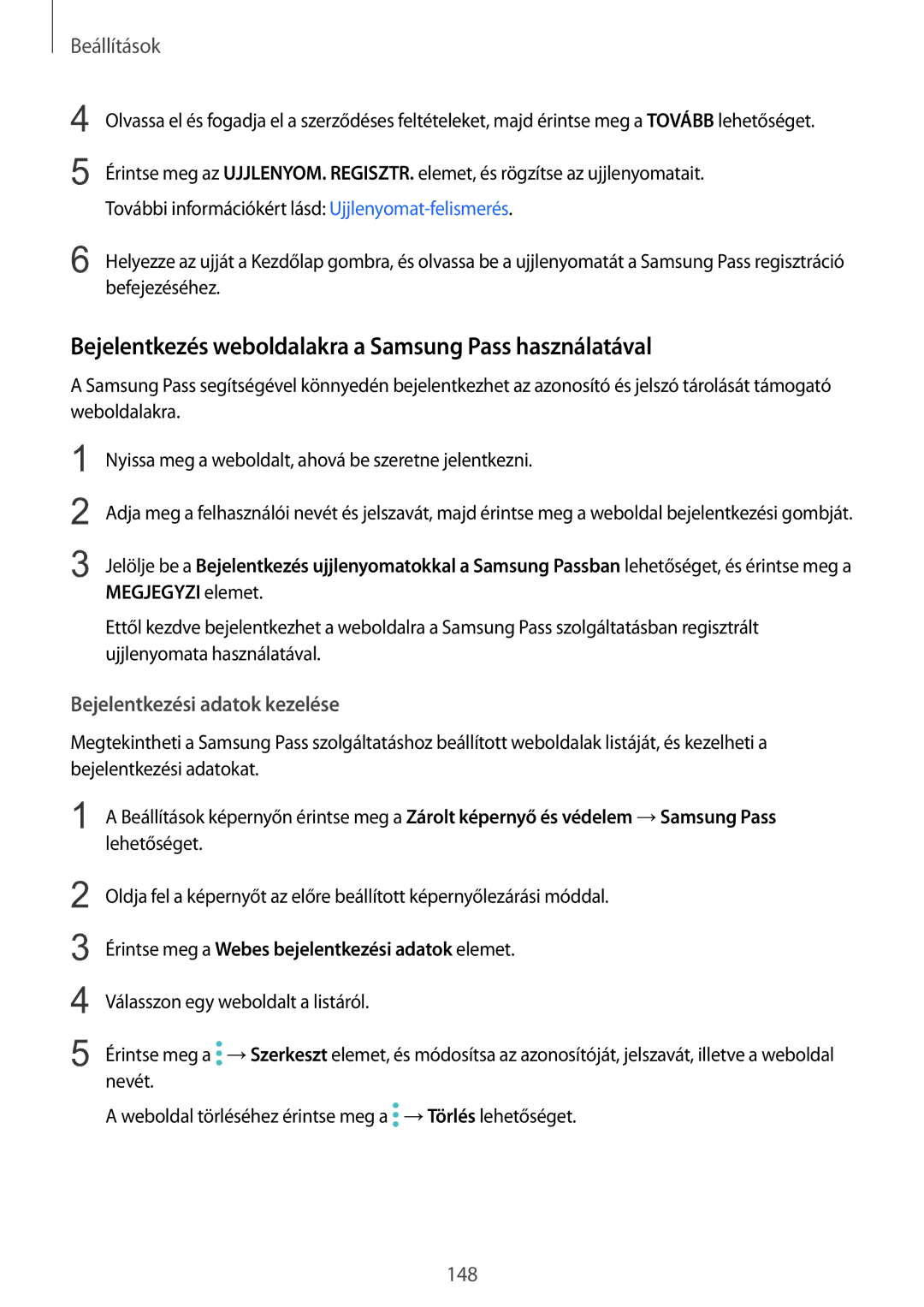 Samsung SM-G930FZDAXEH manual Bejelentkezés weboldalakra a Samsung Pass használatával, Bejelentkezési adatok kezelése 