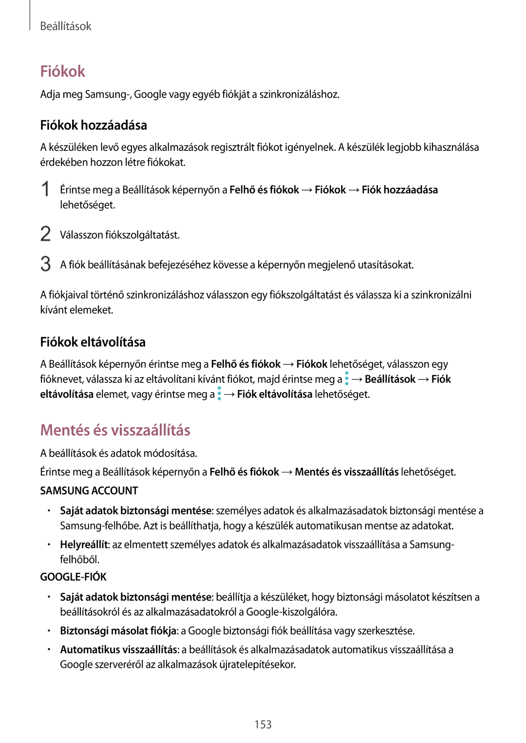 Samsung SM-G930FZDAXEH manual Mentés és visszaállítás, Fiókok hozzáadása, Fiókok eltávolítása 