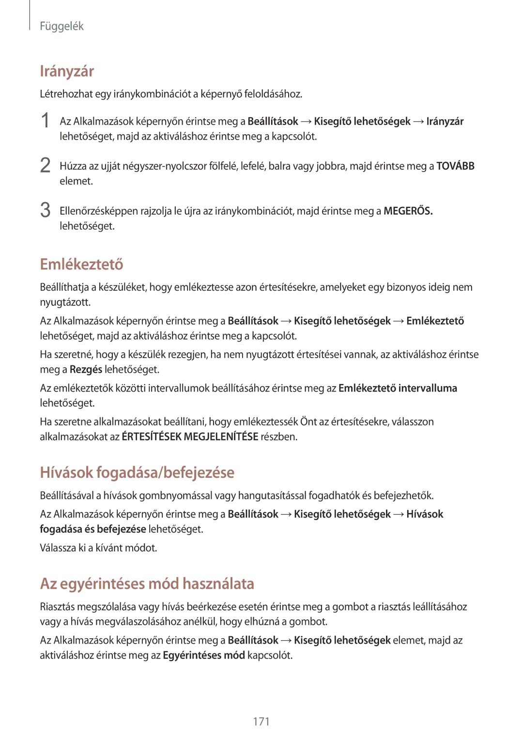 Samsung SM-G930FZDAXEH manual Irányzár, Emlékeztető, Hívások fogadása/befejezése, Az egyérintéses mód használata 