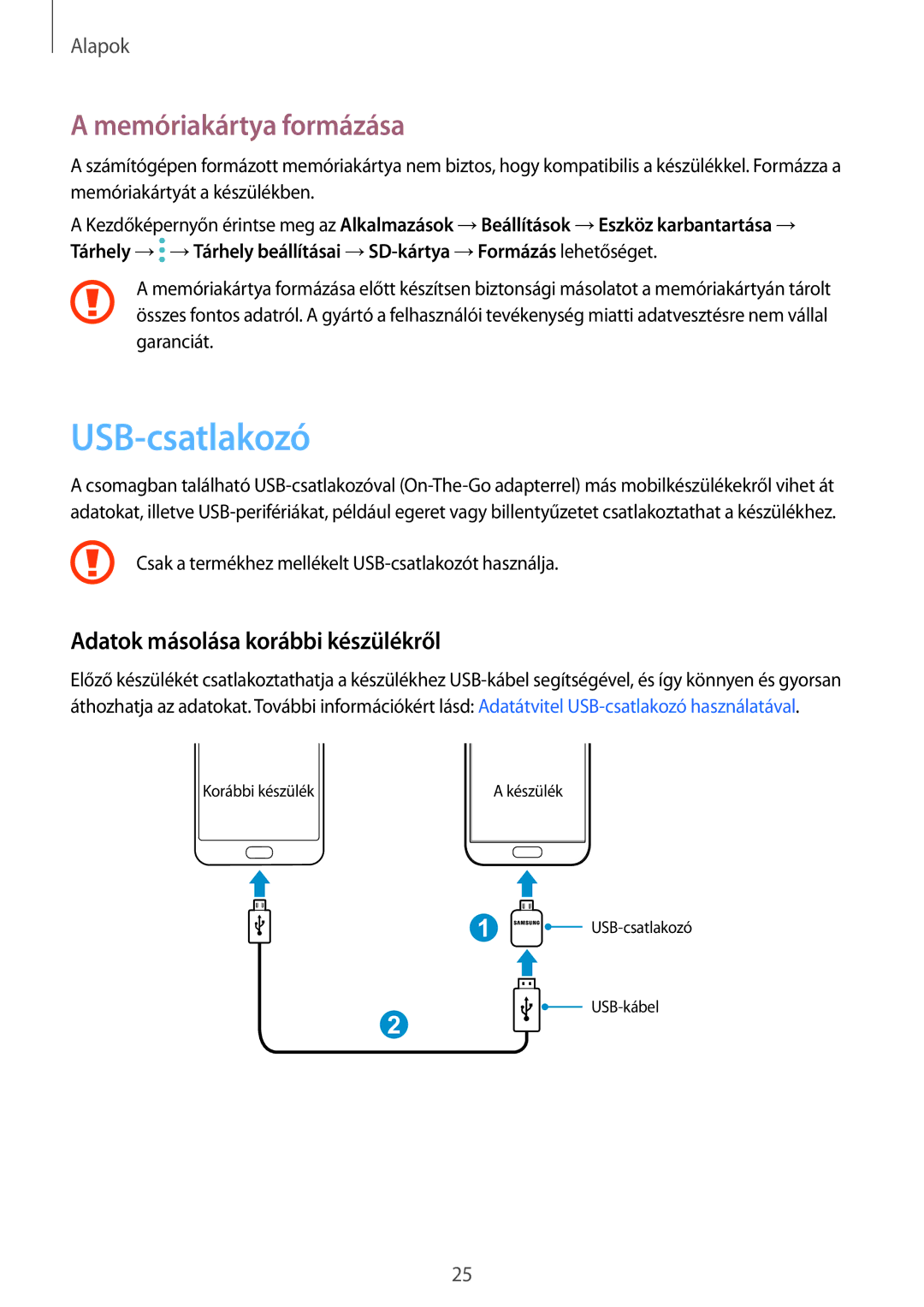 Samsung SM-G930FZDAXEH manual USB-csatlakozó, Memóriakártya formázása, Adatok másolása korábbi készülékről 