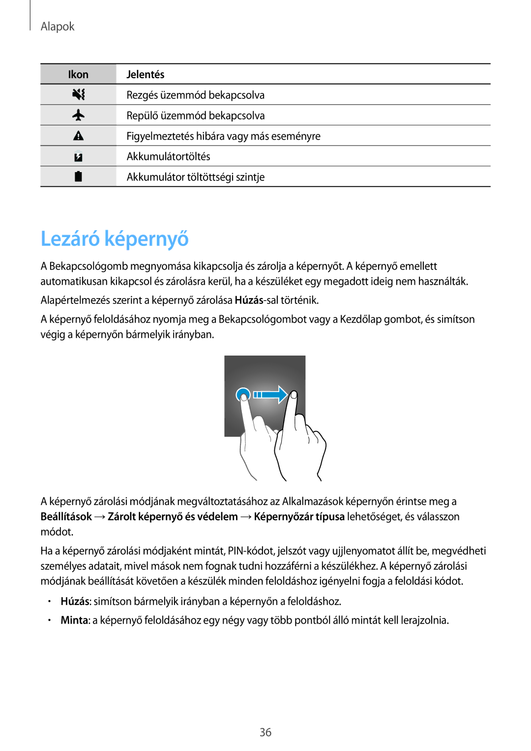 Samsung SM-G930FZDAXEH manual Lezáró képernyő 