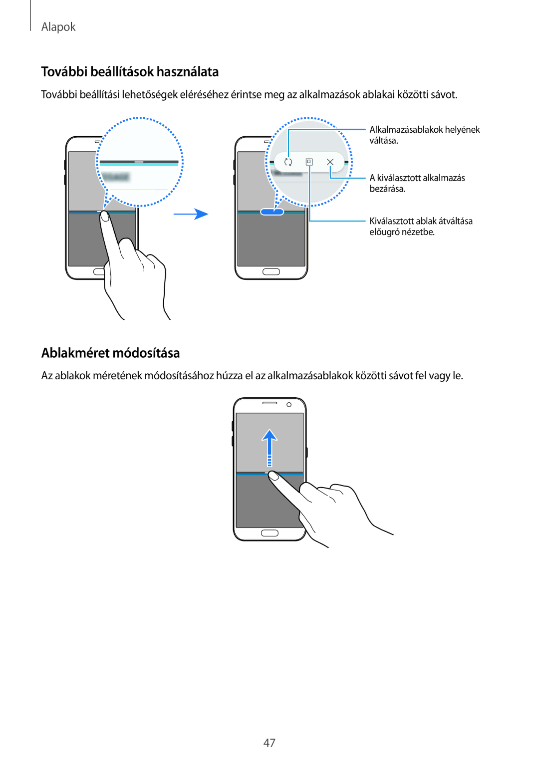 Samsung SM-G930FZDAXEH manual További beállítások használata, Ablakméret módosítása 