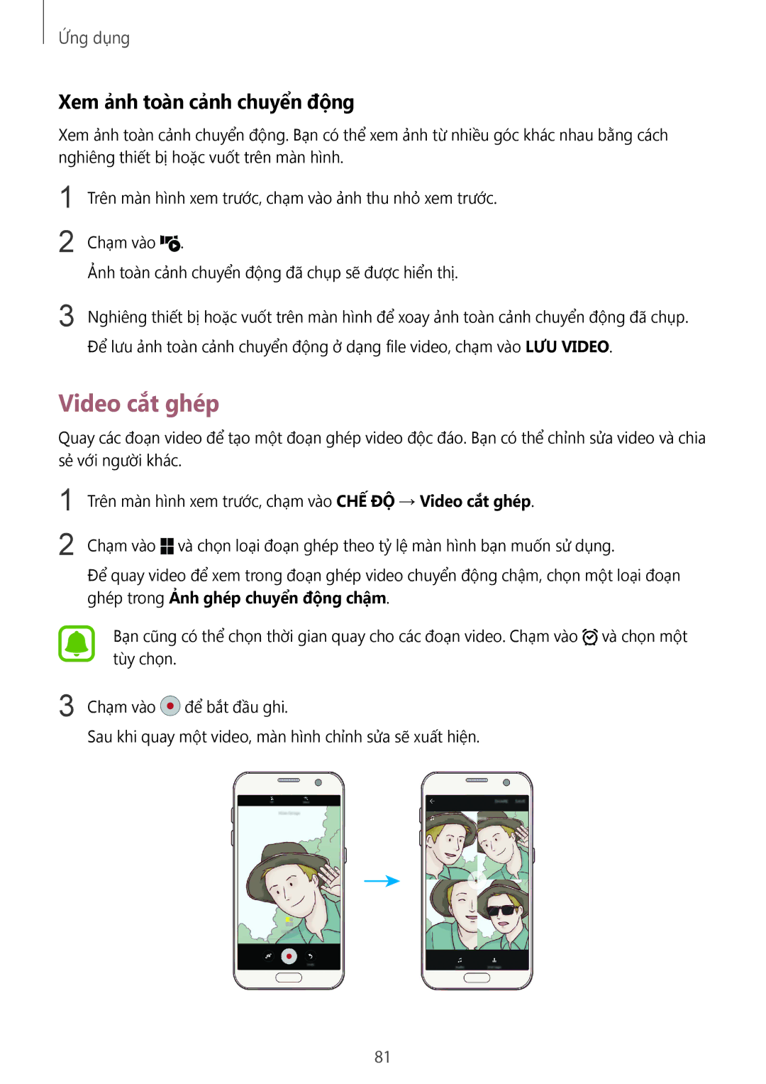 Samsung SM-G930FZDUXXV, SM-G930FZKUXXV, SM-G930FZSUXXV manual Video căt ghép, Xem ảnh toà̀n cảnh chuyển động 