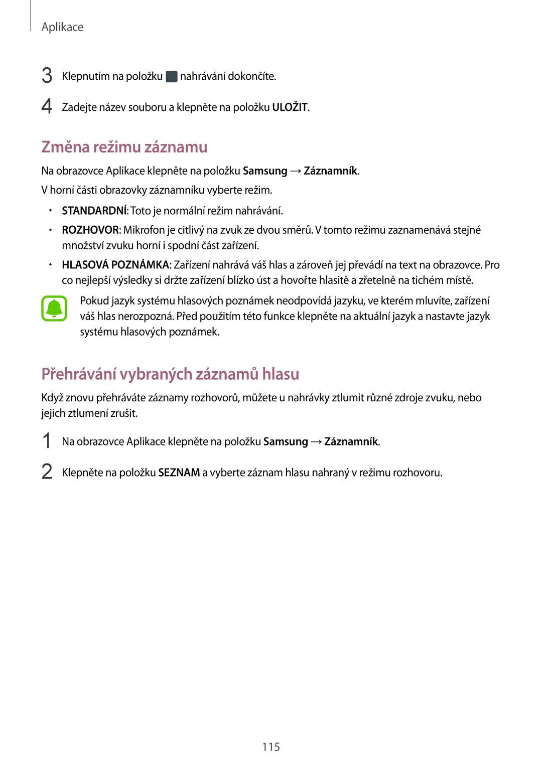 Samsung SM-G930FZKAETL manual Změna režimu záznamu, Přehrávání vybraných záznamů hlasu 