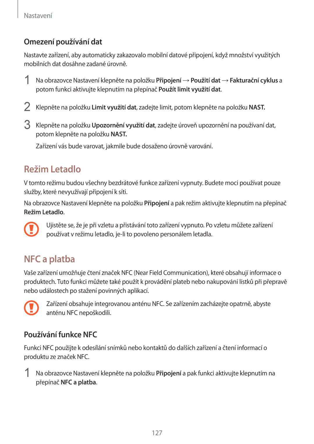 Samsung SM-G930FZKAETL manual Režim Letadlo, NFC a platba, Omezení používání dat, Používání funkce NFC 