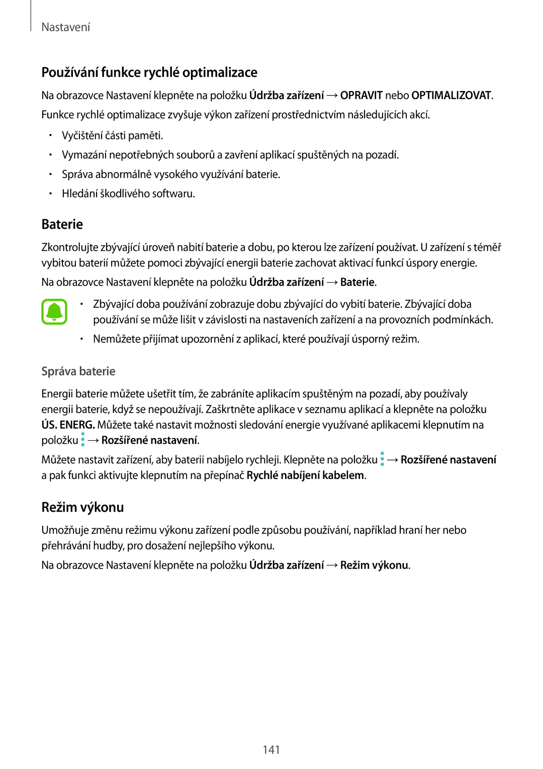 Samsung SM-G930FZKAETL manual Používání funkce rychlé optimalizace, Baterie, Režim výkonu, Správa baterie 