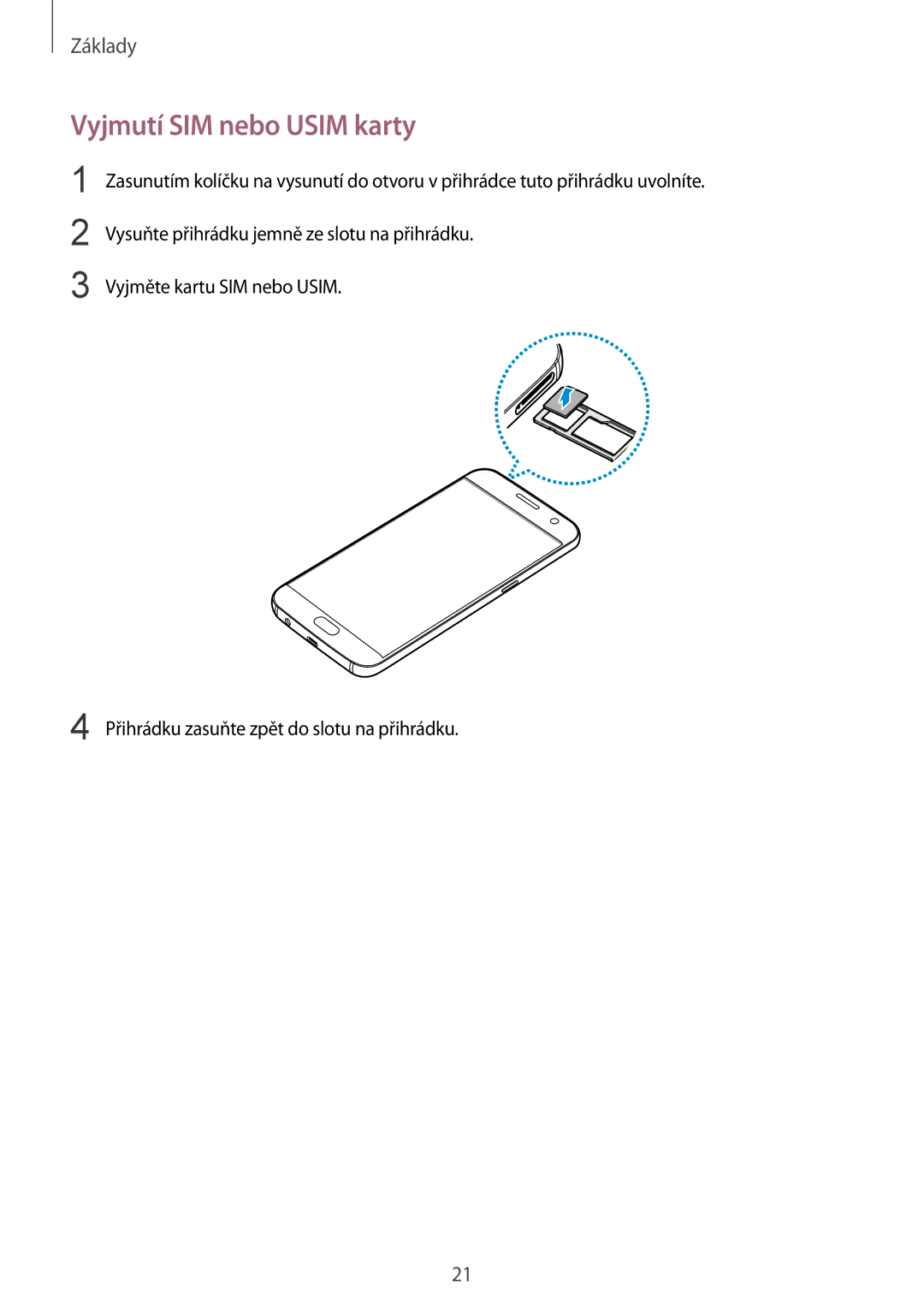 Samsung SM-G930FZKAETL manual Vyjmutí SIM nebo Usim karty 