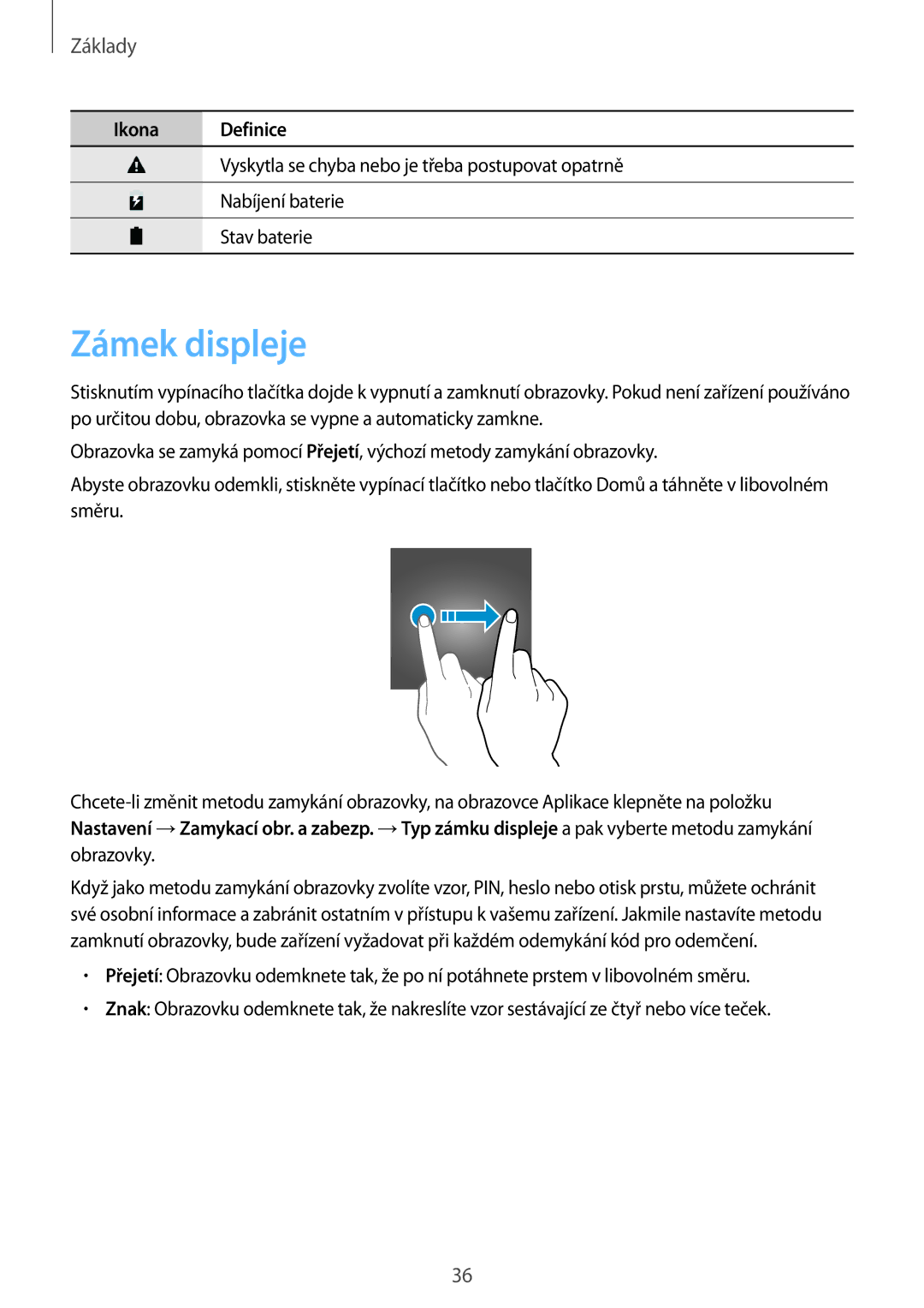 Samsung SM-G930FZKAETL manual Zámek displeje 