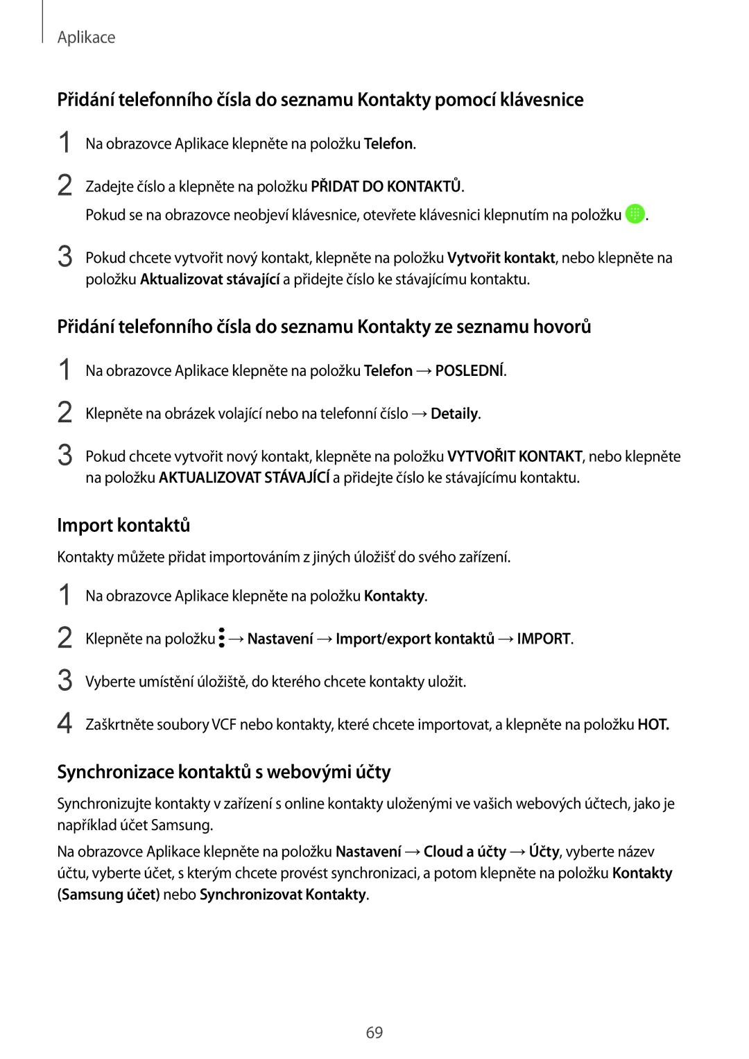 Samsung SM-G930FZKAETL manual Import kontaktů, Synchronizace kontaktů s webovými účty 