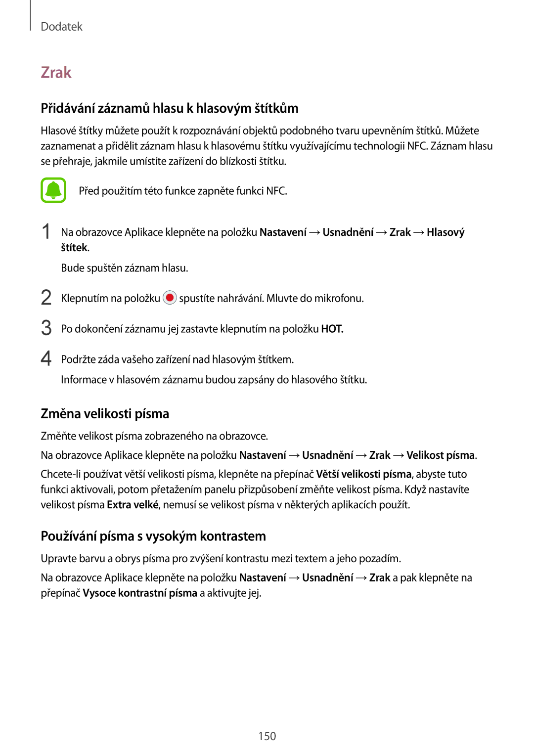 Samsung SM-G930FZKAETL manual Zrak, Přidávání záznamů hlasu k hlasovým štítkům, Změna velikosti písma, Štítek 