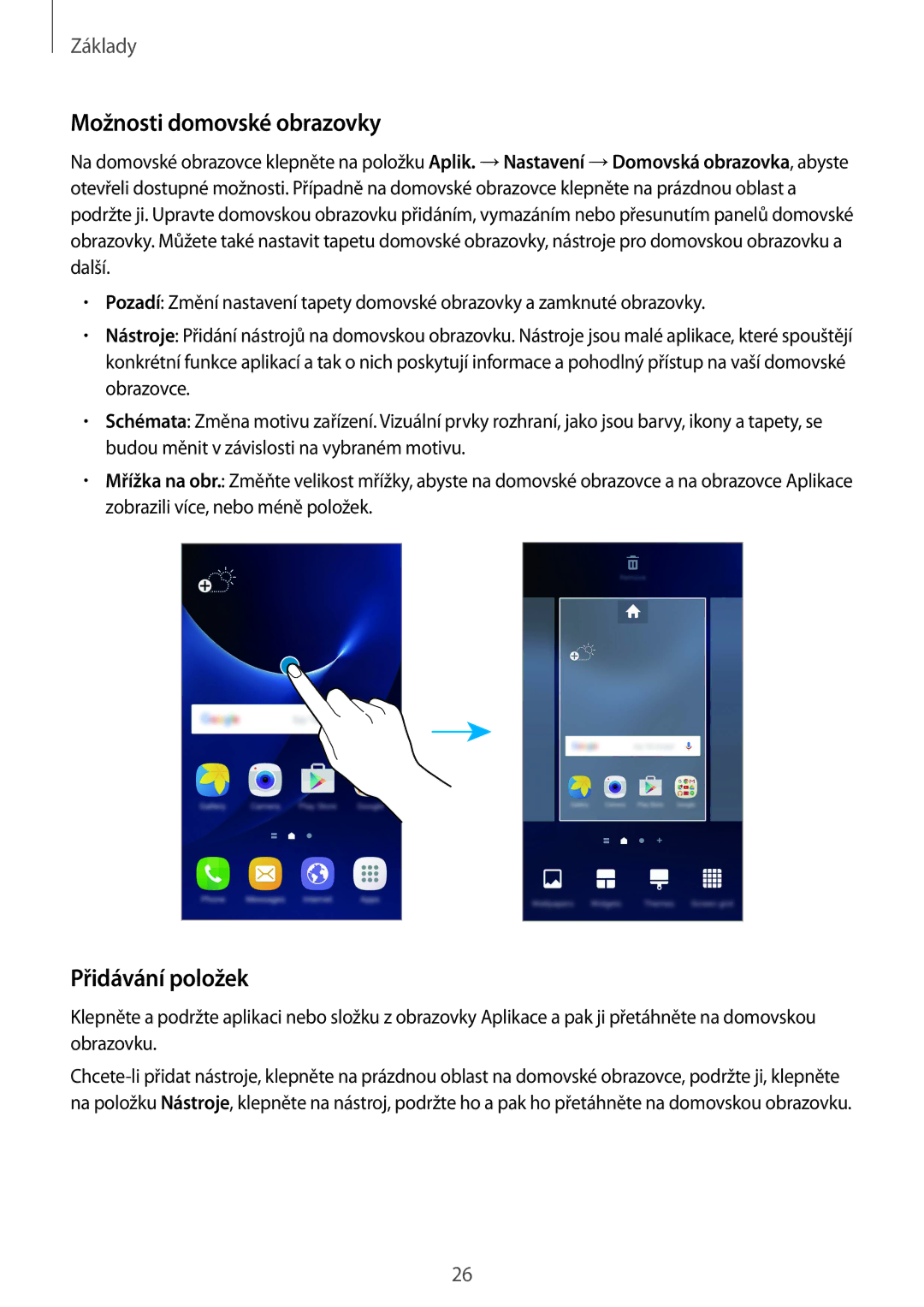 Samsung SM-G930FZKAETL manual Možnosti domovské obrazovky, Přidávání položek 