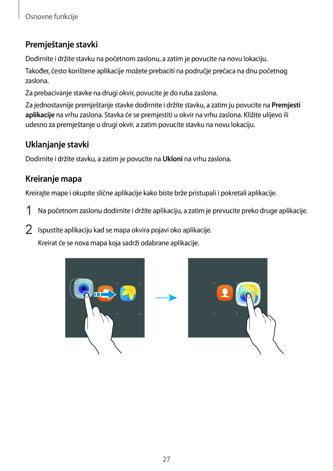 Samsung SM-G930FZDASEE, SM-G930FZKAVIP, SM-G930FZKATWO manual Premještanje stavki, Uklanjanje stavki, Kreiranje mapa 