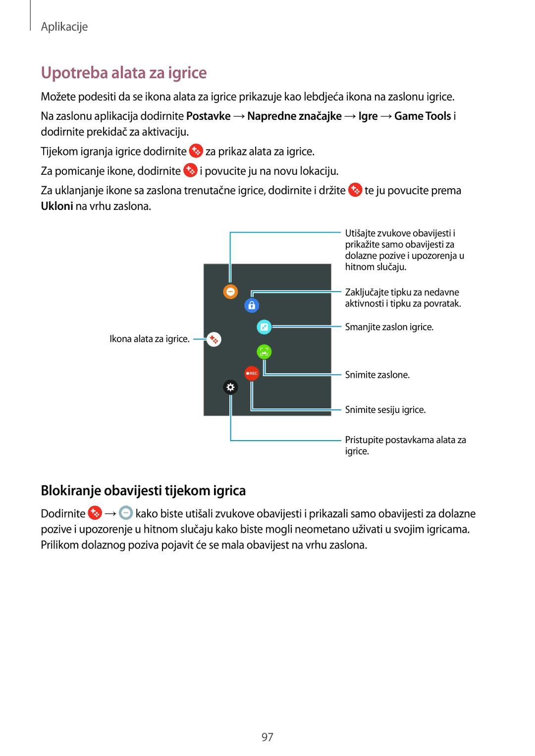 Samsung SM-G930FZDASEE, SM-G930FZKAVIP, SM-G930FZKATWO manual Upotreba alata za igrice, Blokiranje obavijesti tijekom igrica 