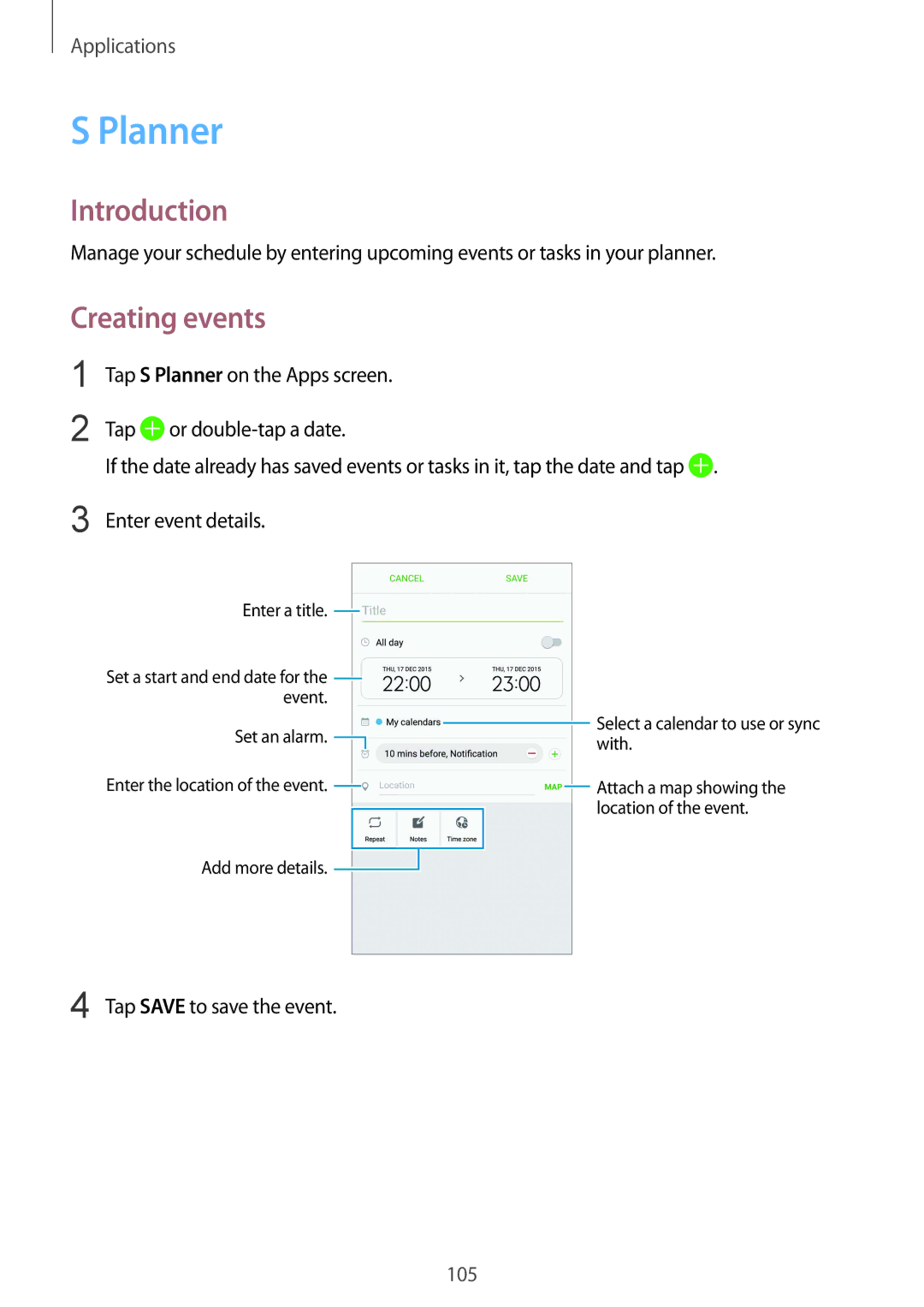 Samsung SM-G930FZDANEE, SM-G930FZSADBT, SM-G930FZWADBT, SM-G930FZDADBT, SM-G930FZKADBT manual Planner, Creating events 