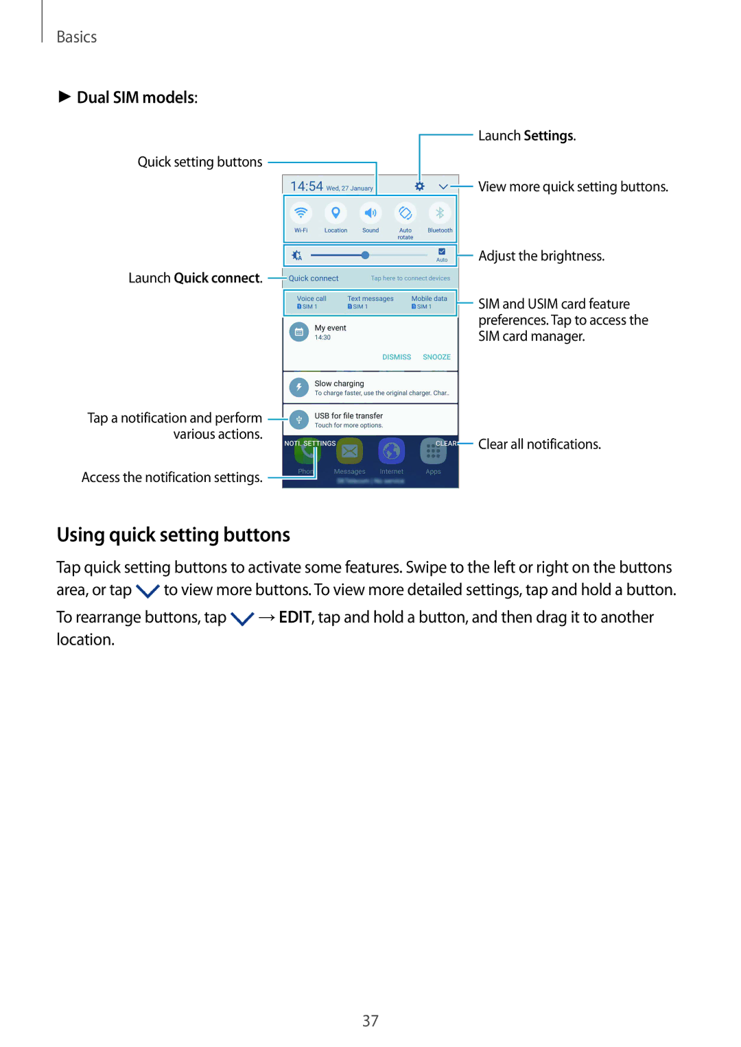Samsung SM-G930FZDATWO, SM-G930FZSADBT, SM-G930FZWADBT, SM-G930FZDADBT manual Using quick setting buttons, Dual SIM models 