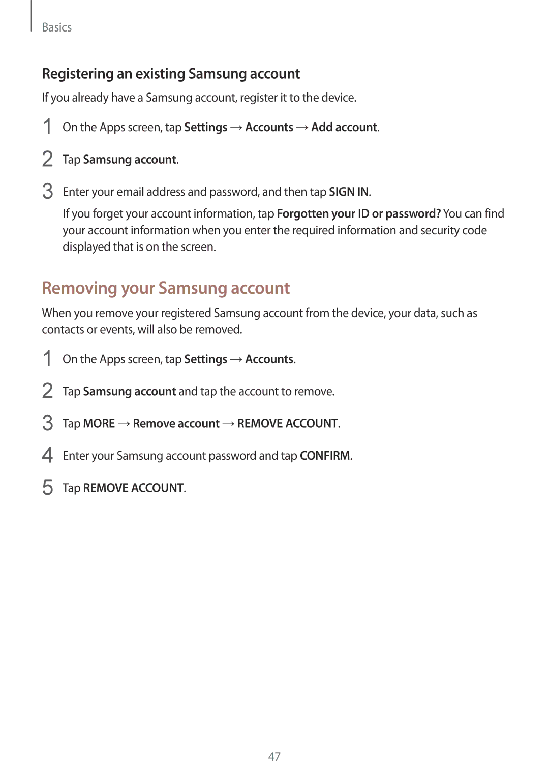 Samsung SM-G930FZDANEE manual Removing your Samsung account, Registering an existing Samsung account, Tap Remove Account 