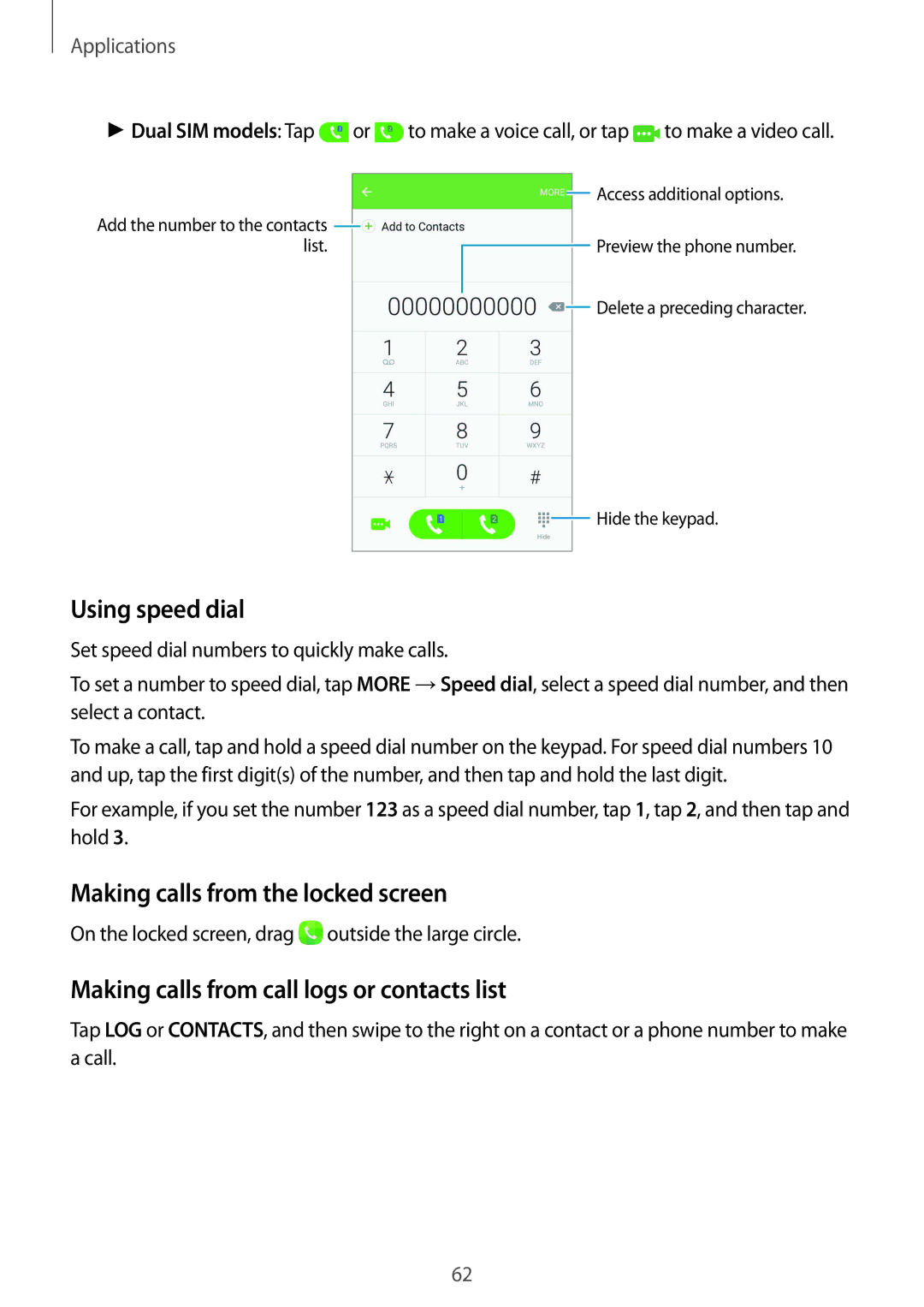 Samsung SM-G930FEDADBT Using speed dial, Making calls from the locked screen, Making calls from call logs or contacts list 