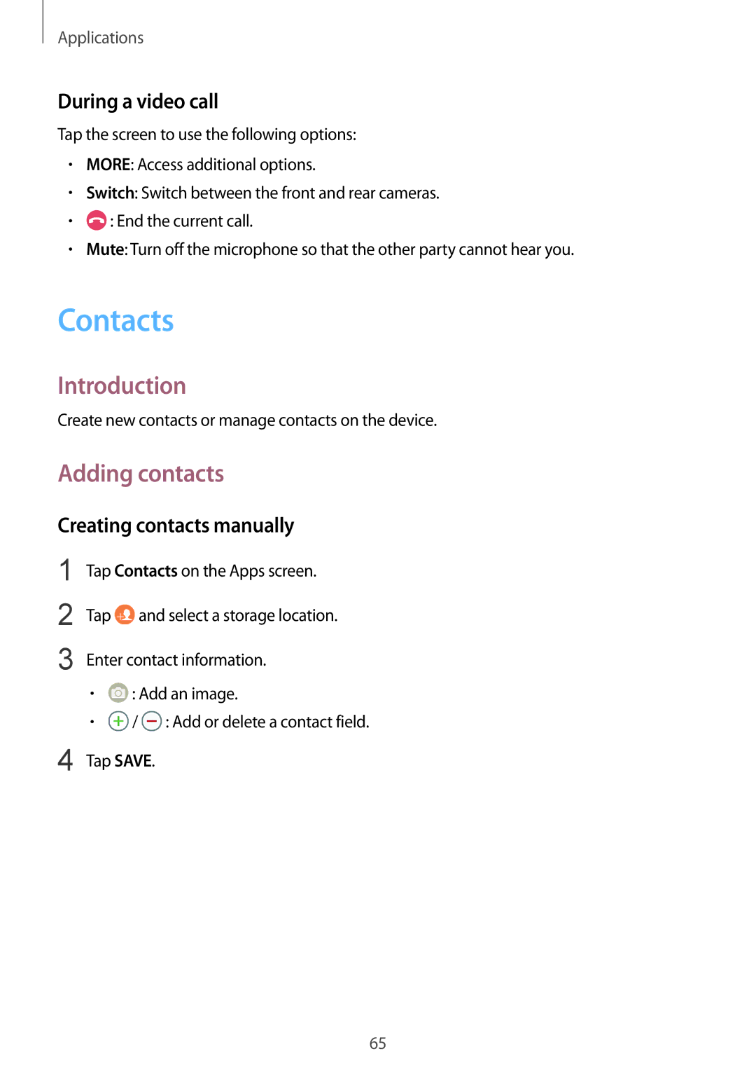 Samsung SM-G930FZKAXEF, SM-G930FZSADBT Contacts, Adding contacts, During a video call, Creating contacts manually 