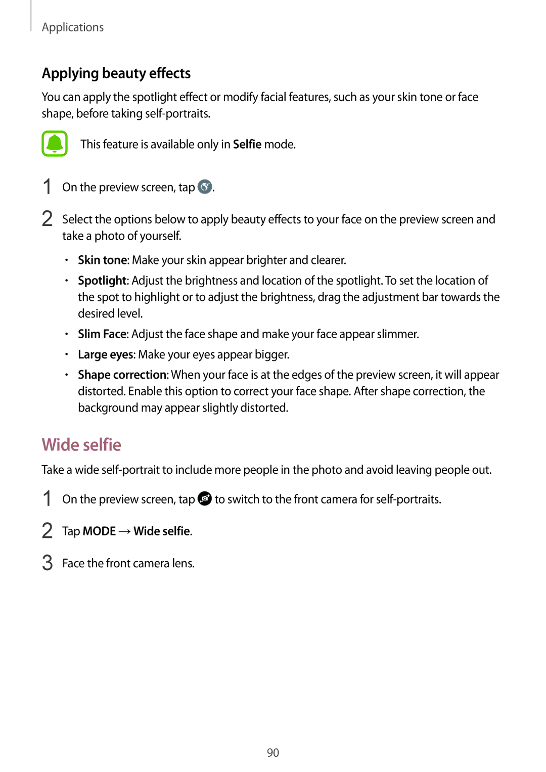 Samsung SM-G930FZKAVIP, SM-G930FZSADBT, SM-G930FZWADBT, SM-G930FZDADBT Applying beauty effects, Tap Mode →Wide selfie 