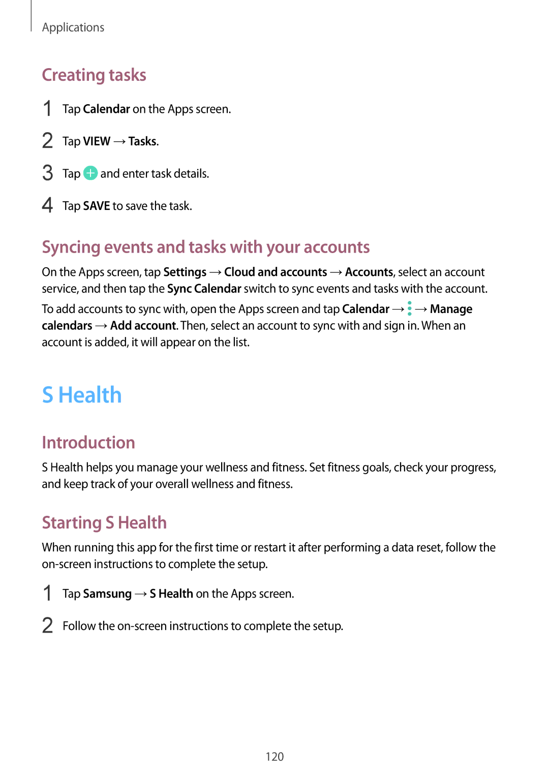 Samsung SM-G930FZKANEE Creating tasks, Syncing events and tasks with your accounts, Starting S Health, Tap View →Tasks 