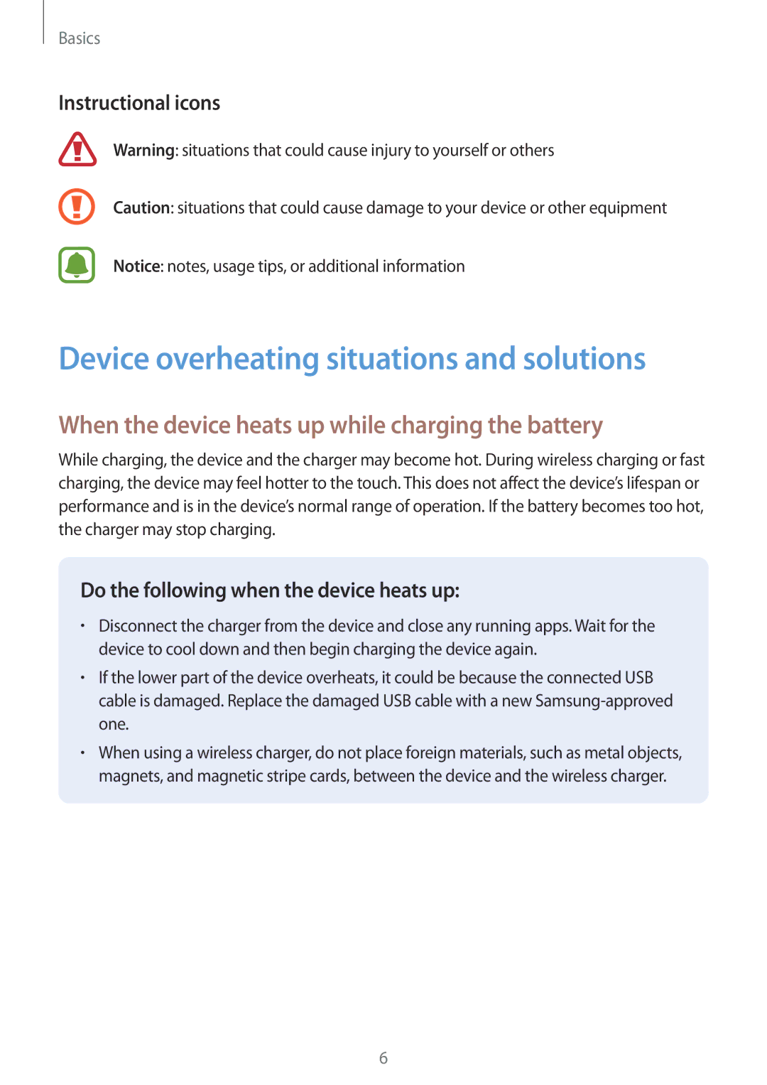 Samsung SM-G930FZDAXEF Device overheating situations and solutions, When the device heats up while charging the battery 