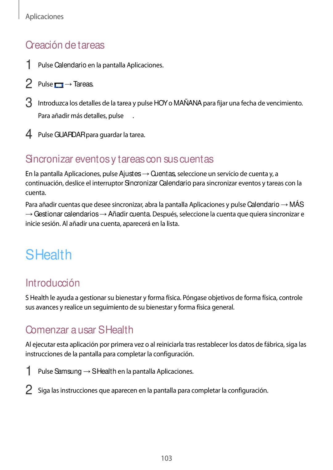 Samsung SM-G930FZDAPHE Creación de tareas, Sincronizar eventos y tareas con sus cuentas, Comenzar a usar S Health 