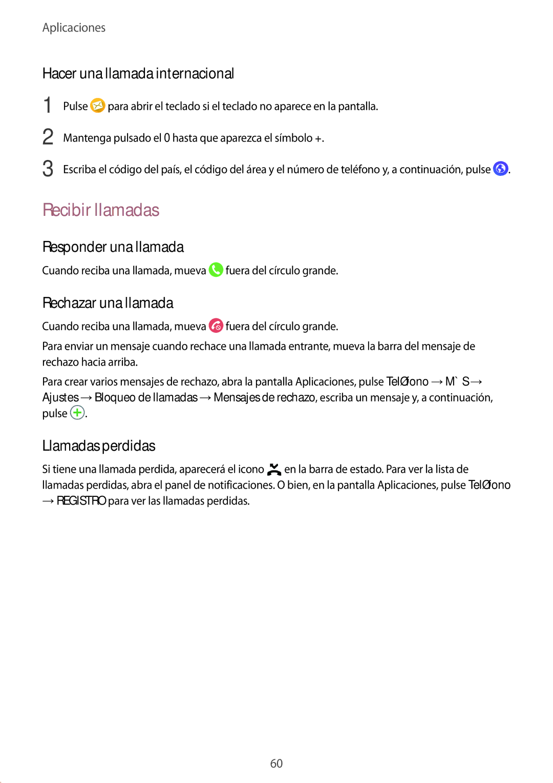 Samsung SM-G930FZSAPHE Recibir llamadas, Hacer una llamada internacional, Responder una llamada, Rechazar una llamada 