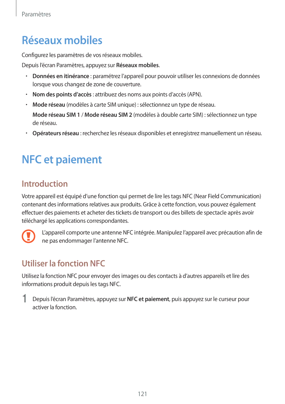 Samsung SM-G930FZDAXEF, SM-G930FZWAXEF, SM-G930FZKAXEF manual Réseaux mobiles, NFC et paiement, Utiliser la fonction NFC 