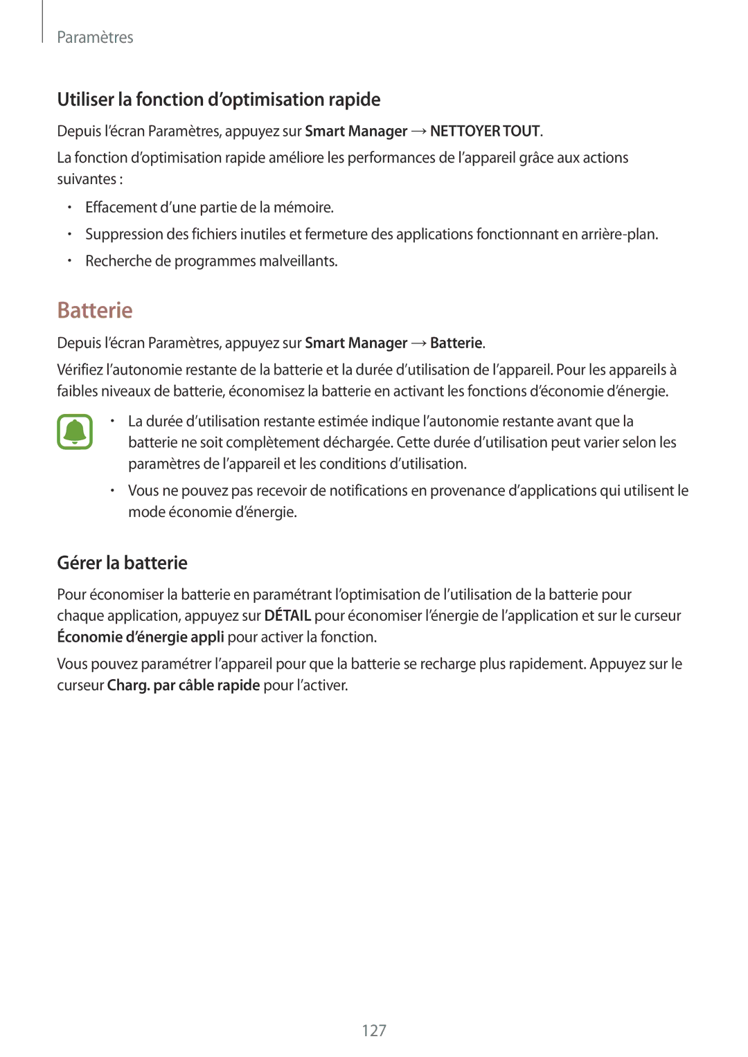 Samsung SM-G930FZKAXEF, SM-G930FZWAXEF manual Batterie, Utiliser la fonction d’optimisation rapide, Gérer la batterie 