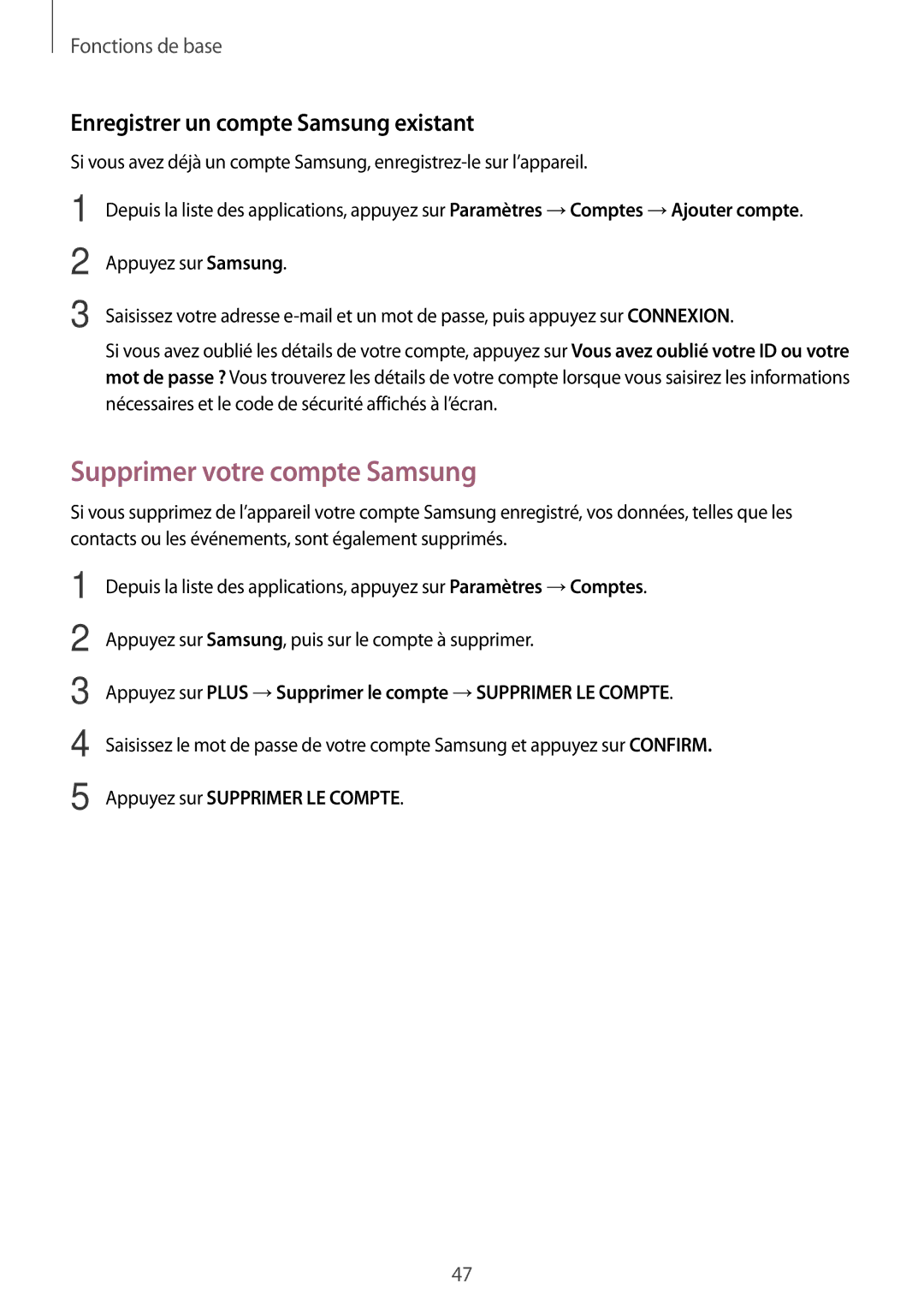 Samsung SM-G930FZKAXEF, SM-G930FZWAXEF manual Supprimer votre compte Samsung, Enregistrer un compte Samsung existant 