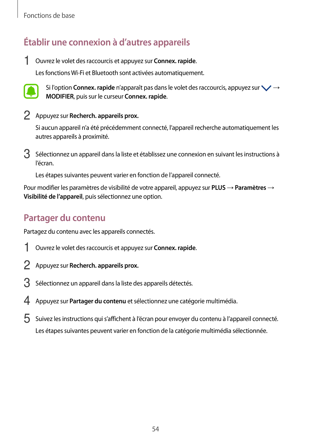 Samsung SM-G930FZSAXEF, SM-G930FZWAXEF, SM-G930FZDAXEF manual Établir une connexion à d’autres appareils, Partager du contenu 